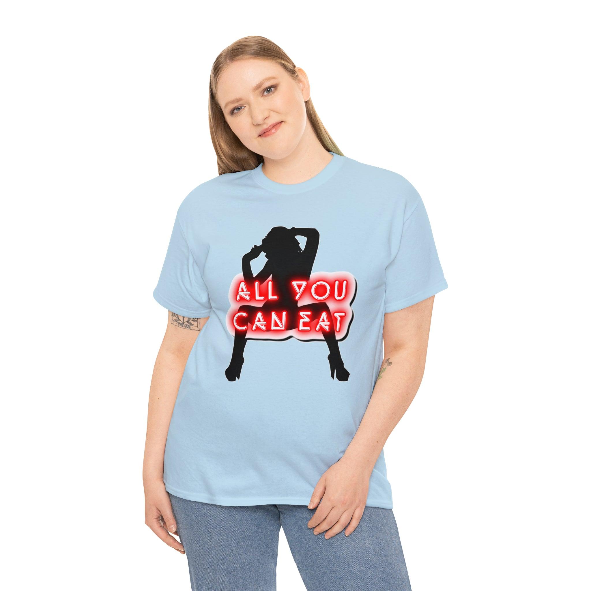 All You Can Eat - T-Shirt - Witty Twisters Fashions