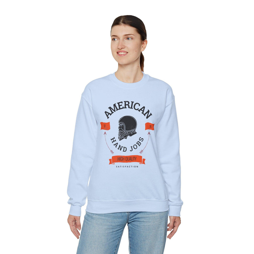 American Hand Jobs High Quality Satisfaction - Sweatshirt - Witty Twisters T-Shirts