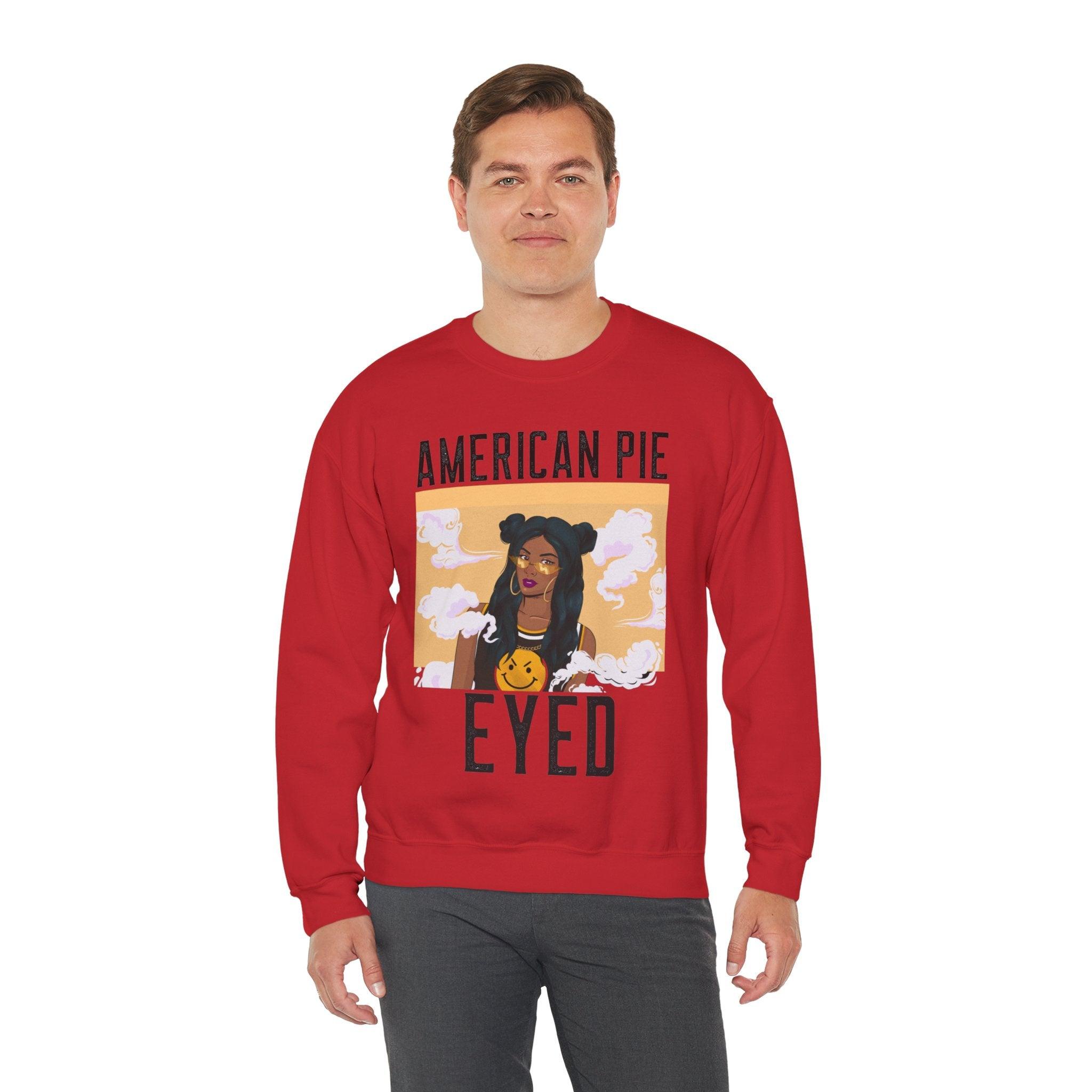 American Pie Eyed - Sweatshirt - Witty Twisters T-Shirts