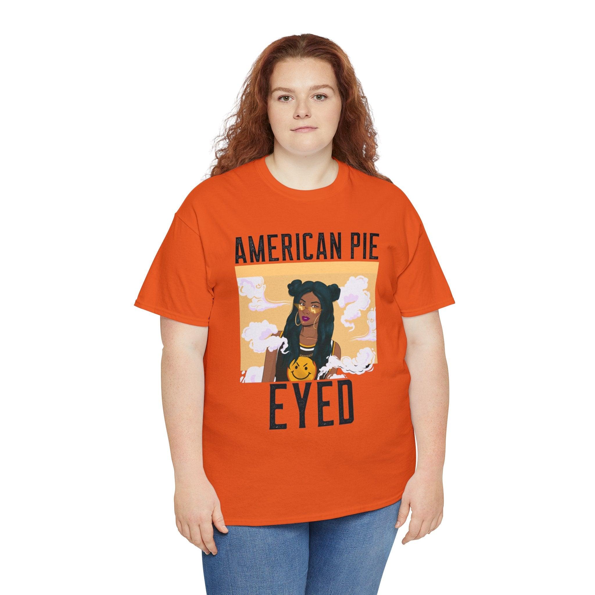 American Pie Eyed - Witty Twisters T-Shirts