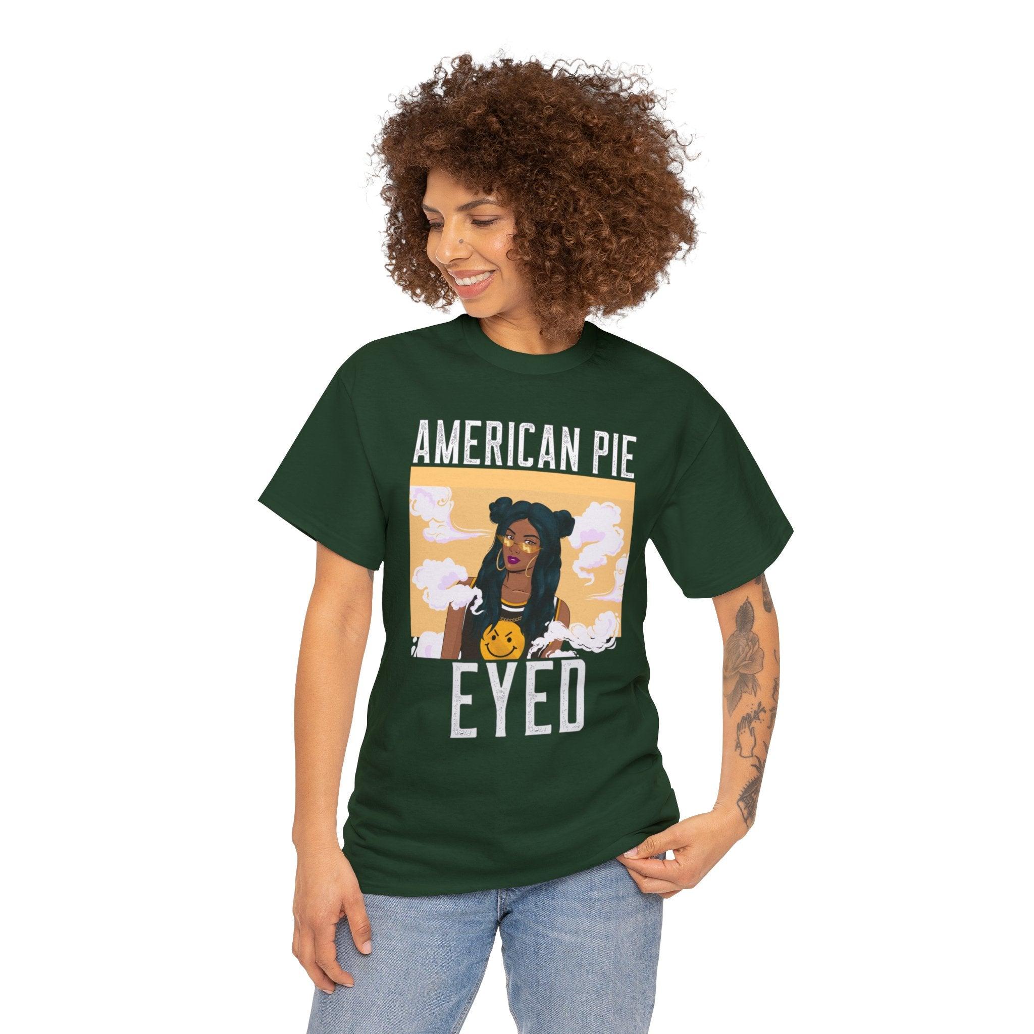 American Pie Eyed - Witty Twisters T-Shirts