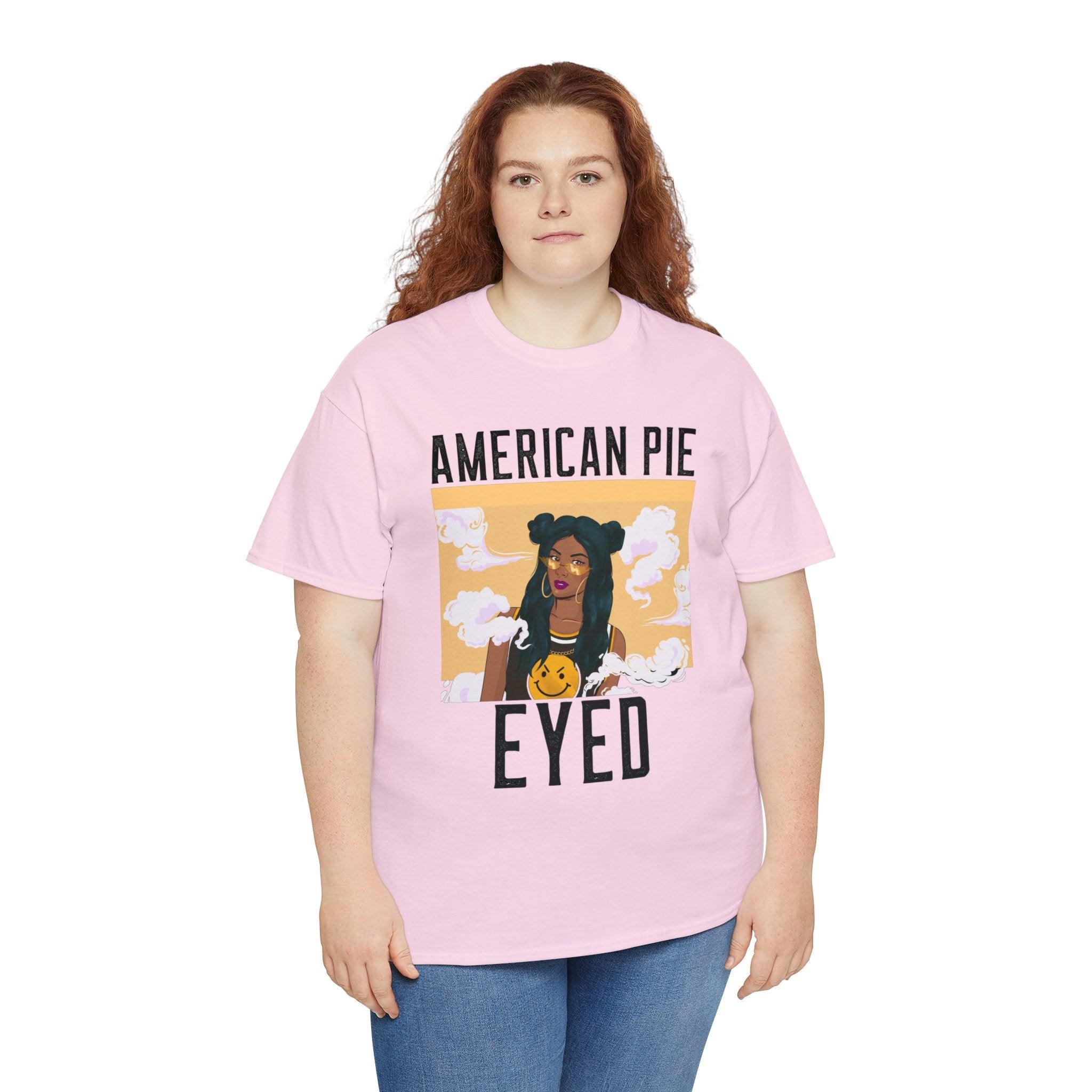 American Pie Eyed - Witty Twisters T-Shirts