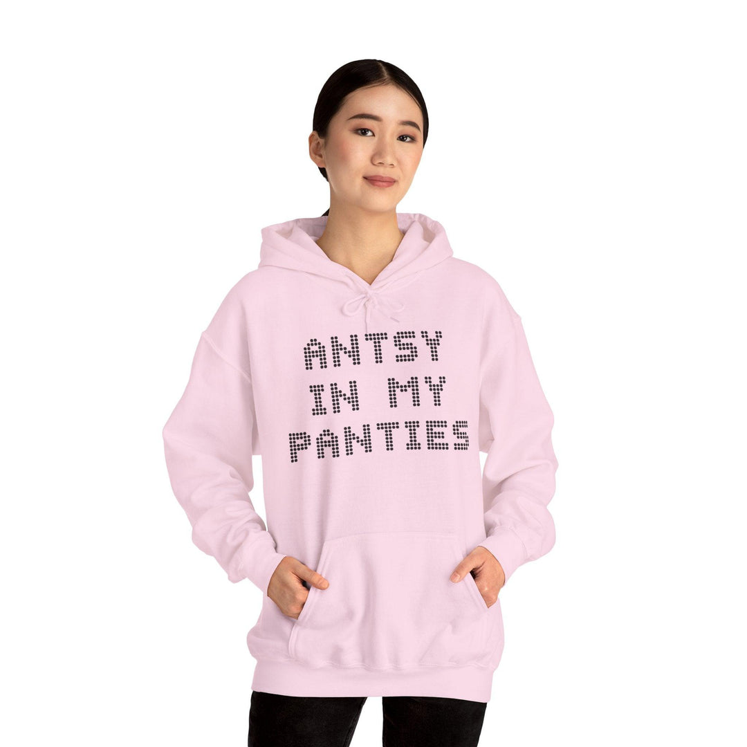 Antsy In My Panties - Hoodie - Witty Twisters T-Shirts