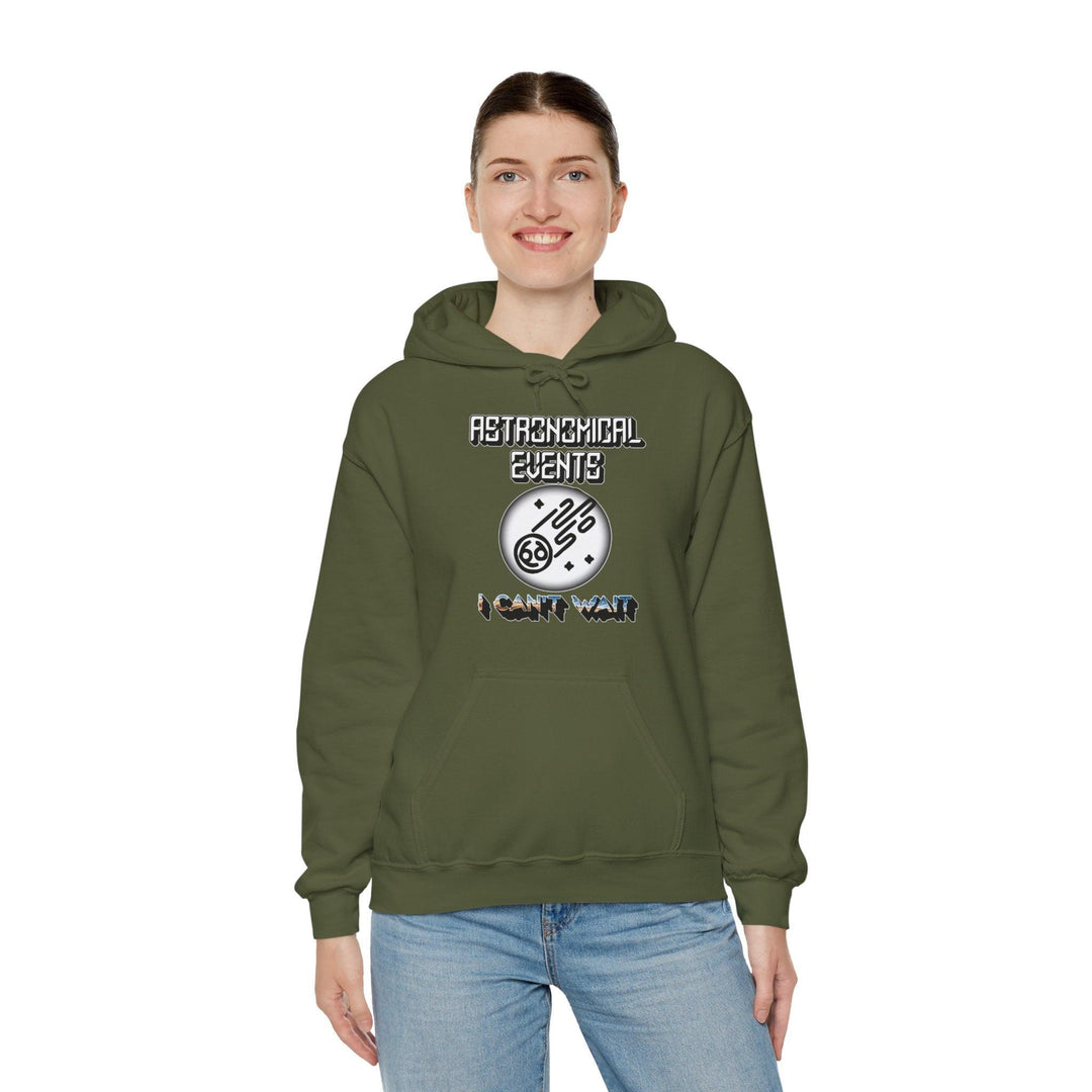 Astronomical Events I Can't Wait - Hoodie - Witty Twisters T-Shirts