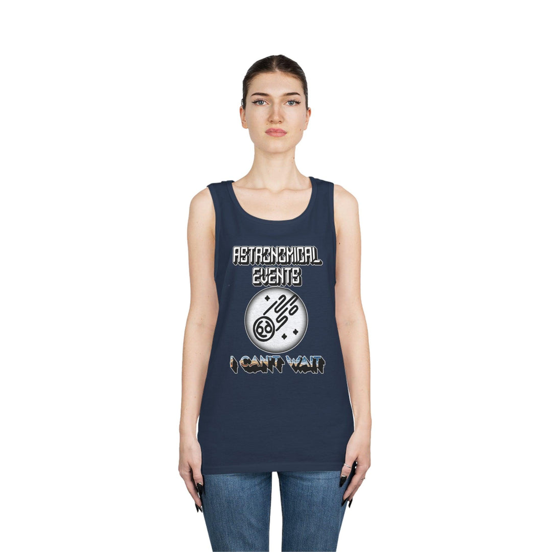 Astronomical Events I Can't Wait - Tank Top - Witty Twisters T-Shirts