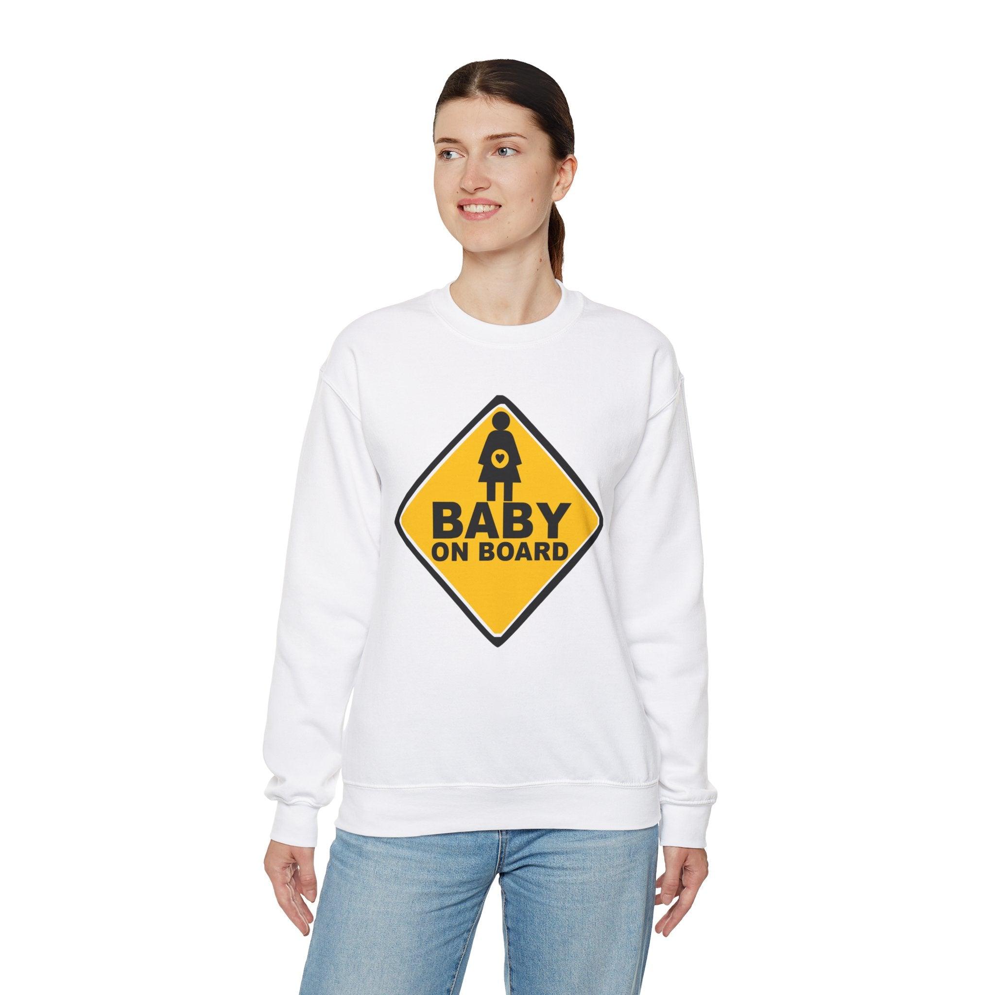 Baby On Board Sign - Sweatshirt - Witty Twisters Fashions