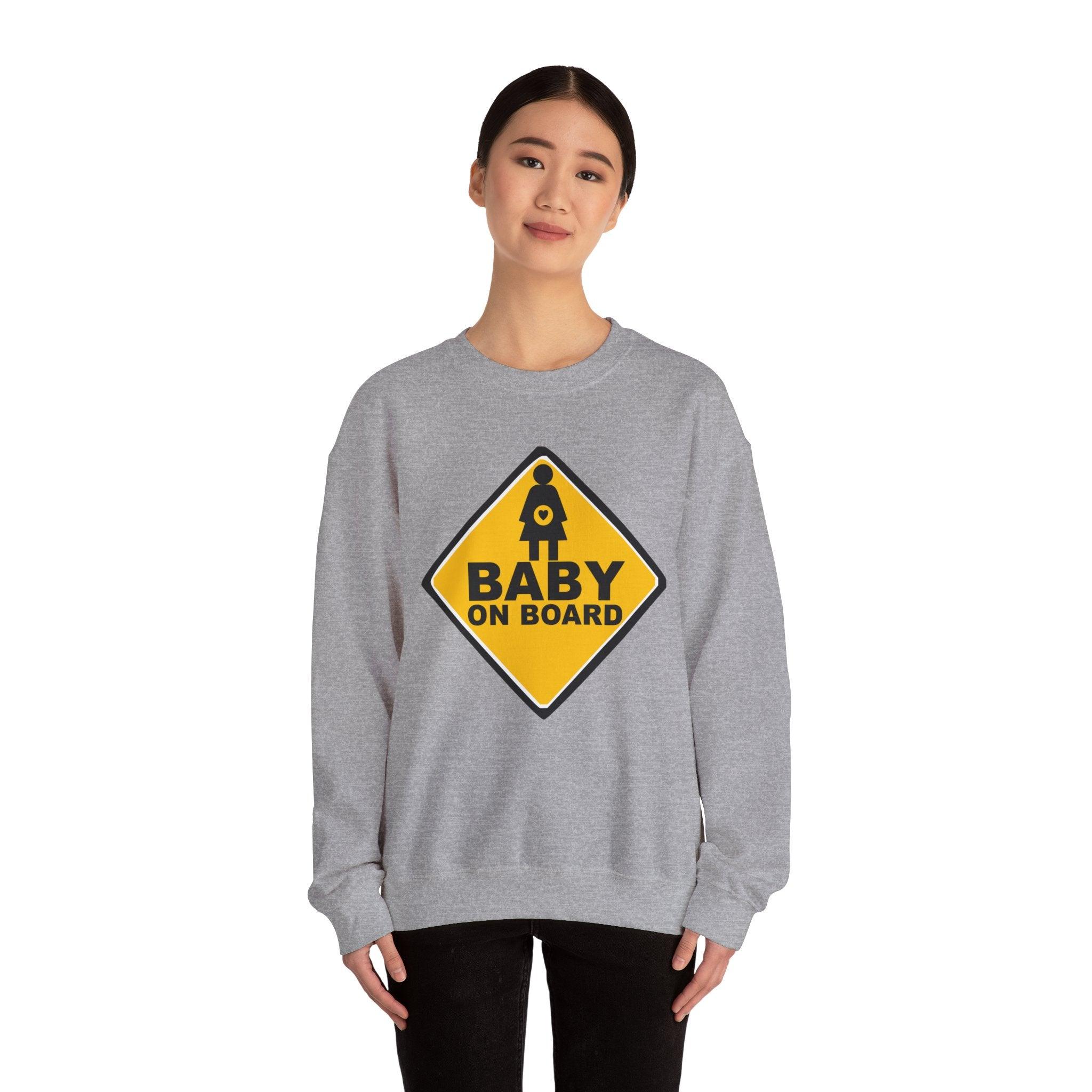 Baby On Board Sign - Sweatshirt - Witty Twisters Fashions