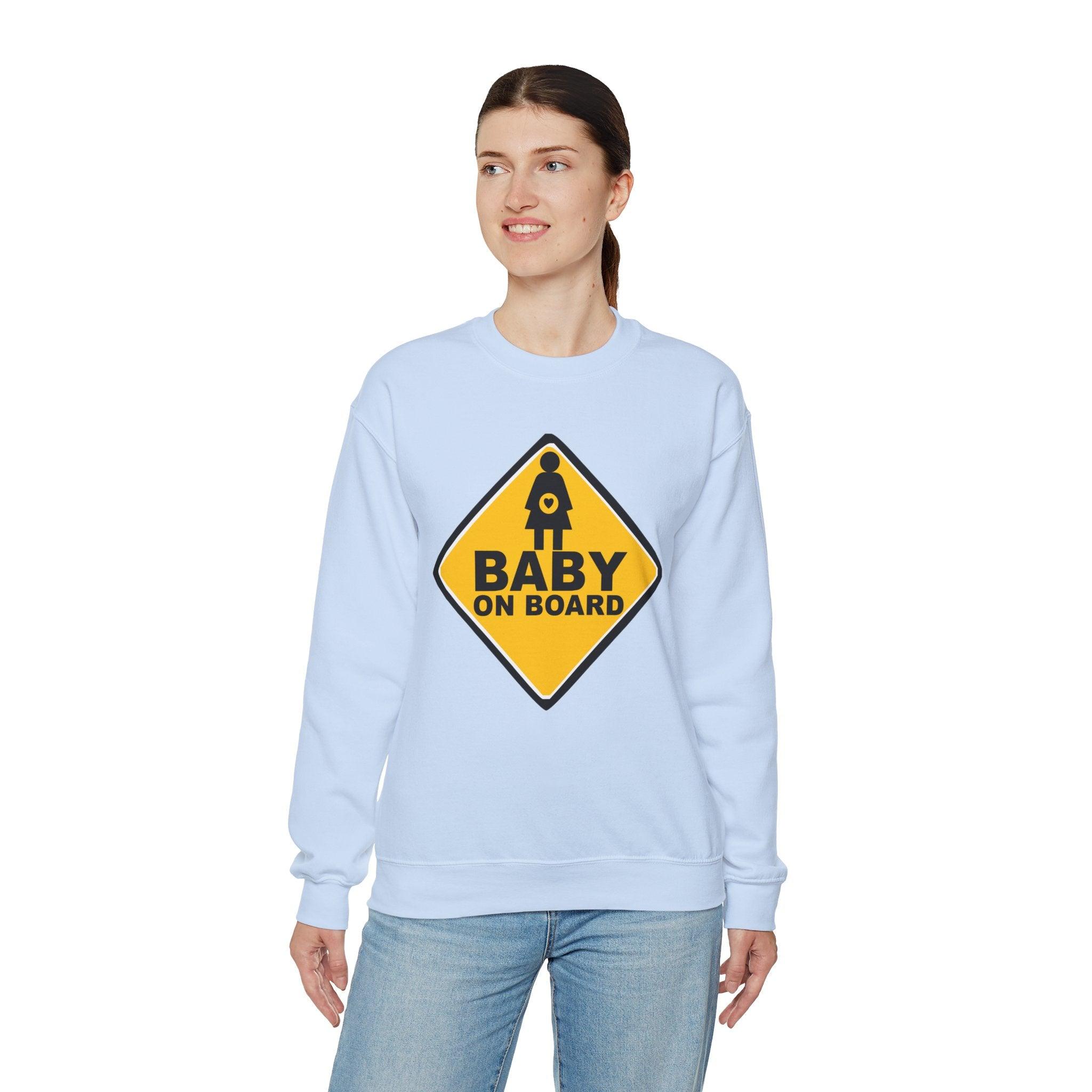 Baby On Board Sign - Sweatshirt - Witty Twisters Fashions