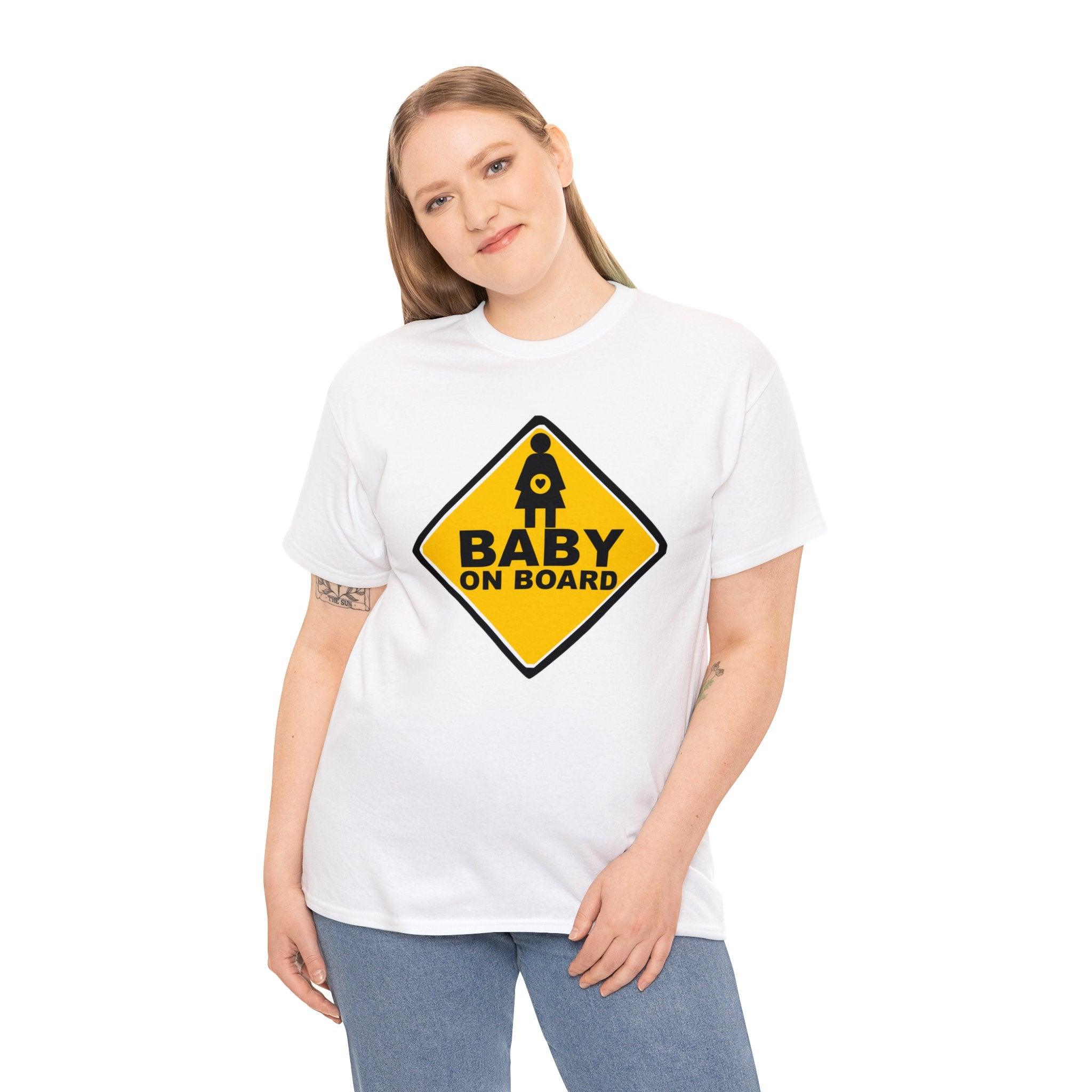 Baby On Board Sign - T-Shirt - Witty Twisters Fashions