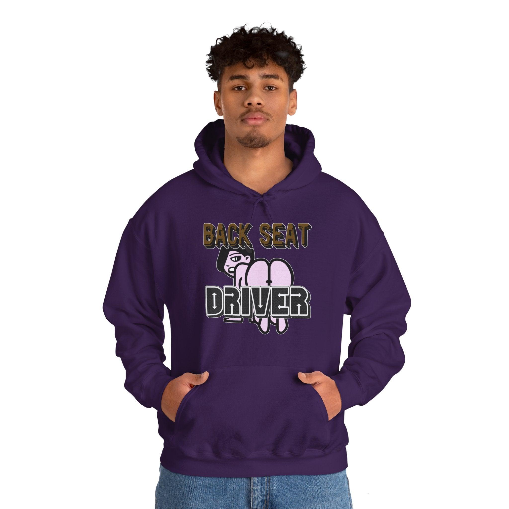 Back Seat Driver - Hoodie - Witty Twisters Fashions