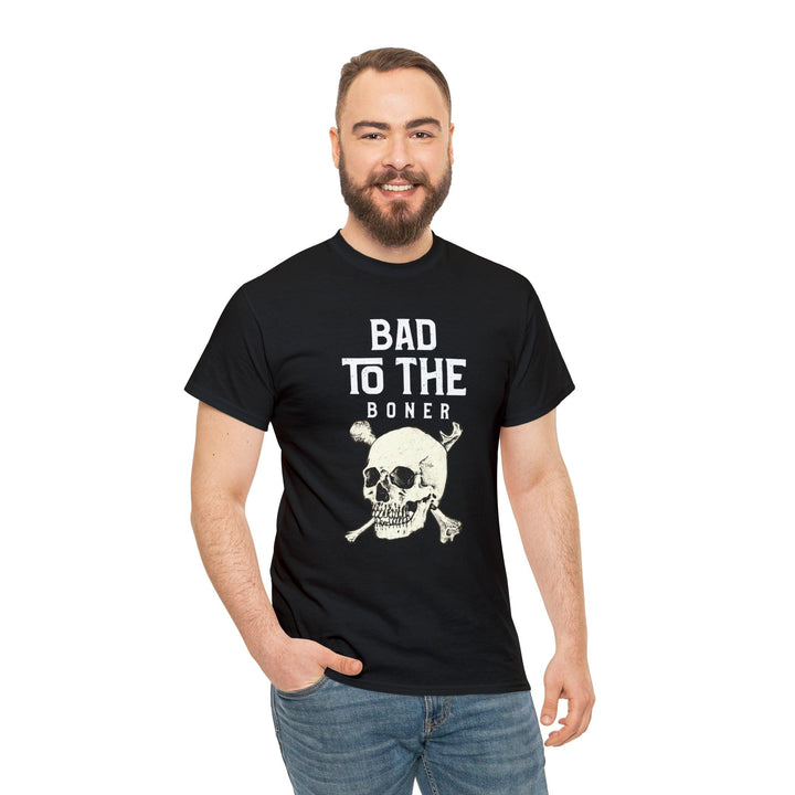 Bad To The Boner - Witty Twisters T-Shirts