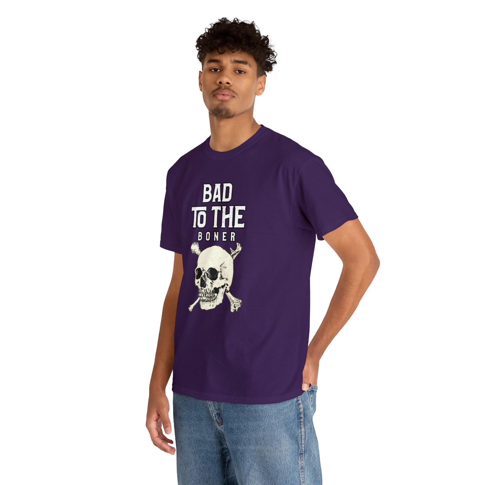 Bad To The Boner - T-Shirt - Witty Twisters Fashions