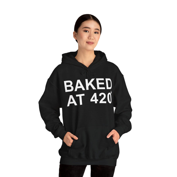 Baked At 420 - Hoodie - Witty Twisters T-Shirts
