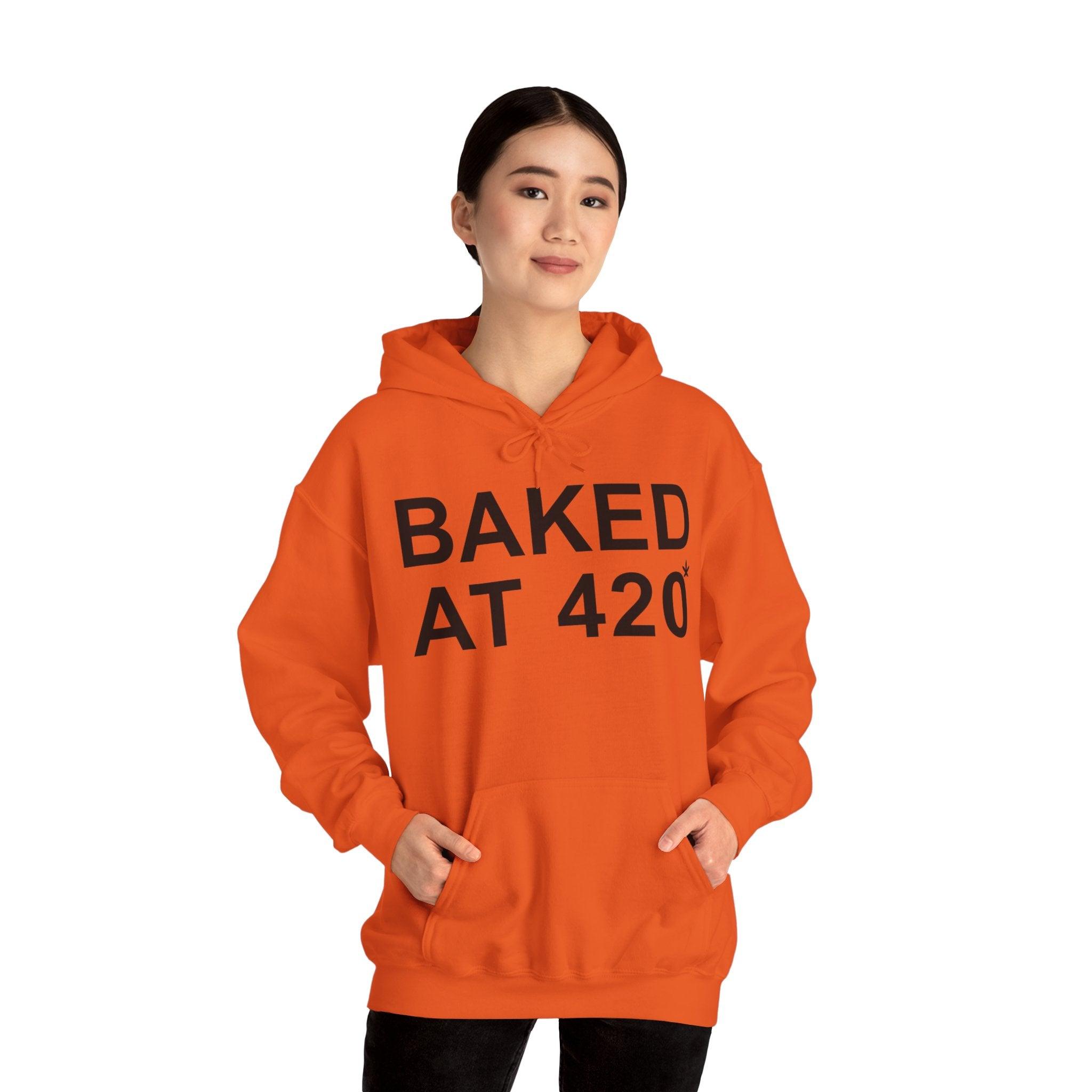 Baked At 420 - Hoodie - Witty Twisters T-Shirts