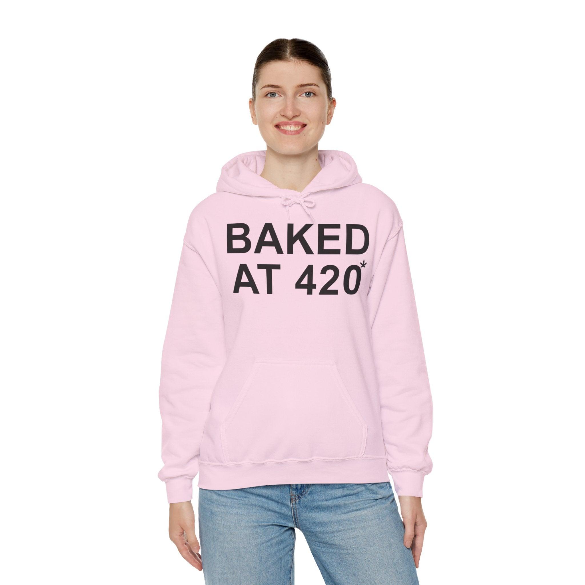 Baked At 420 - Hoodie - Witty Twisters T-Shirts