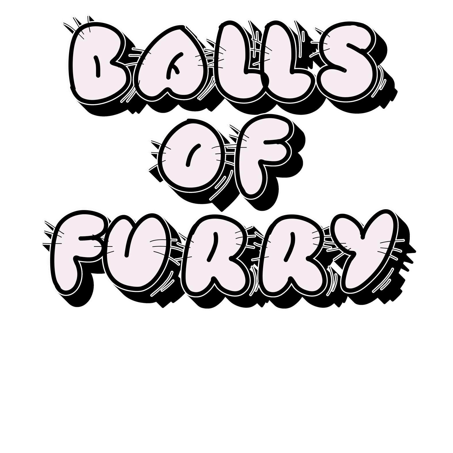 Balls Of Furry - Sweatshirt - Witty Twisters T-Shirts