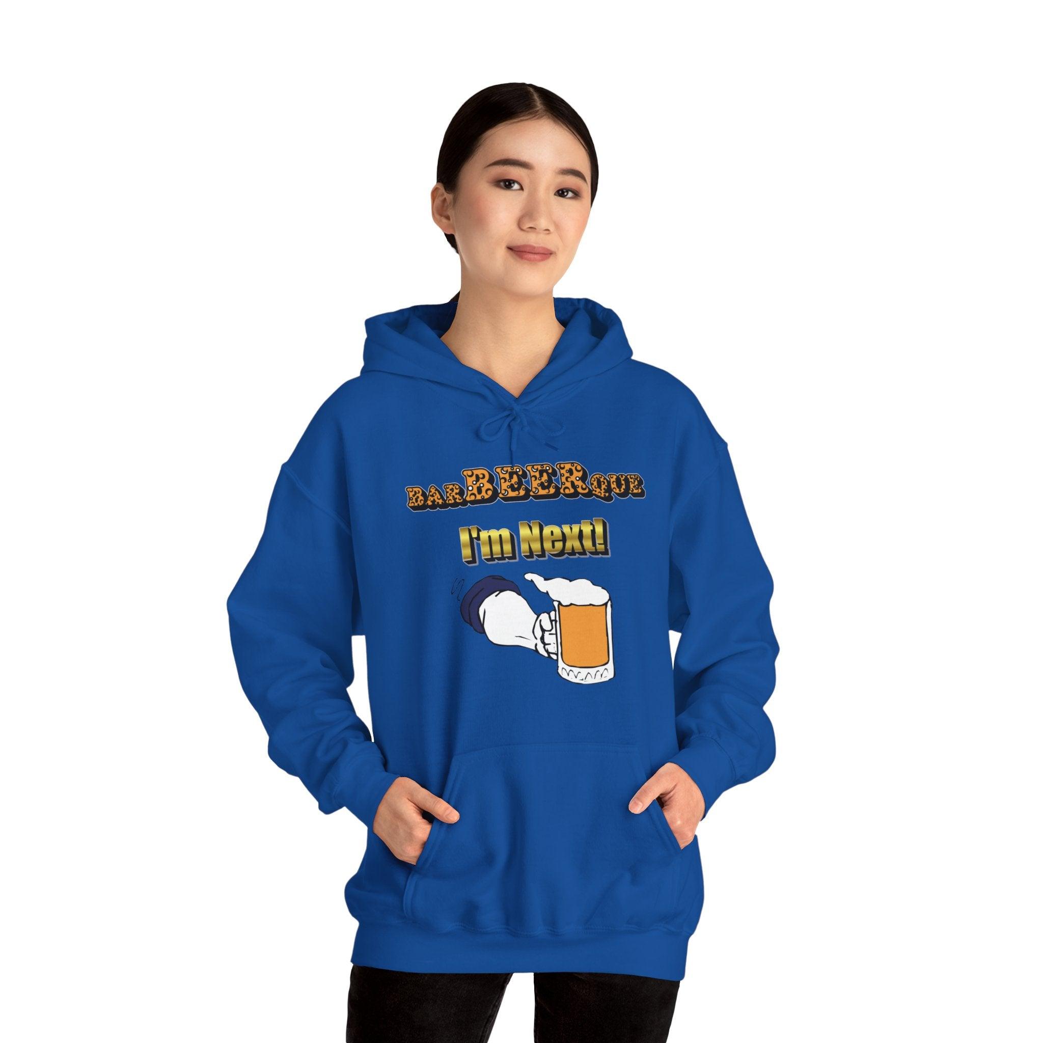 BarBeerQue I'm Next - Hoodie - Witty Twisters Fashions