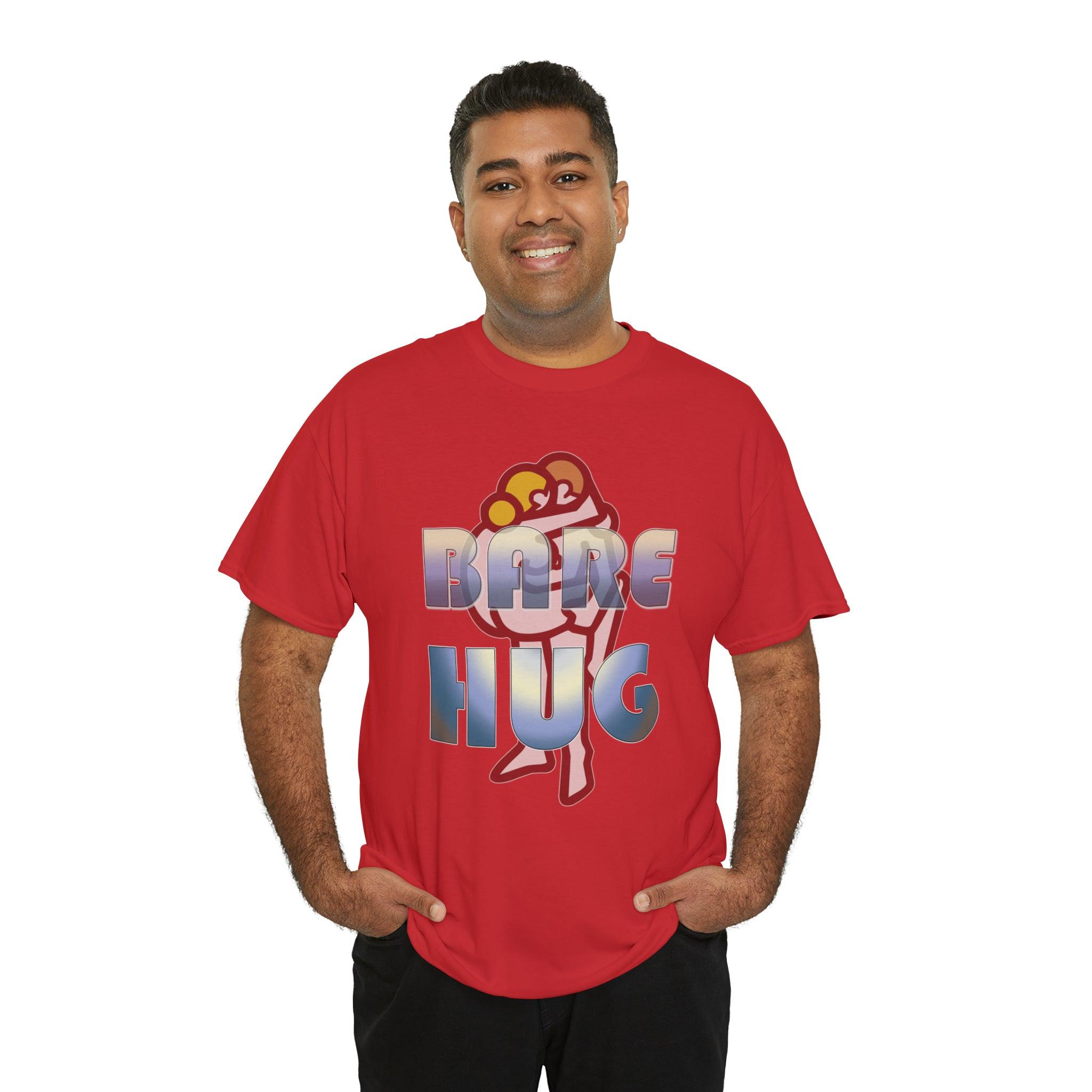 Bare Hug - T-Shirt - Witty Twisters Fashions