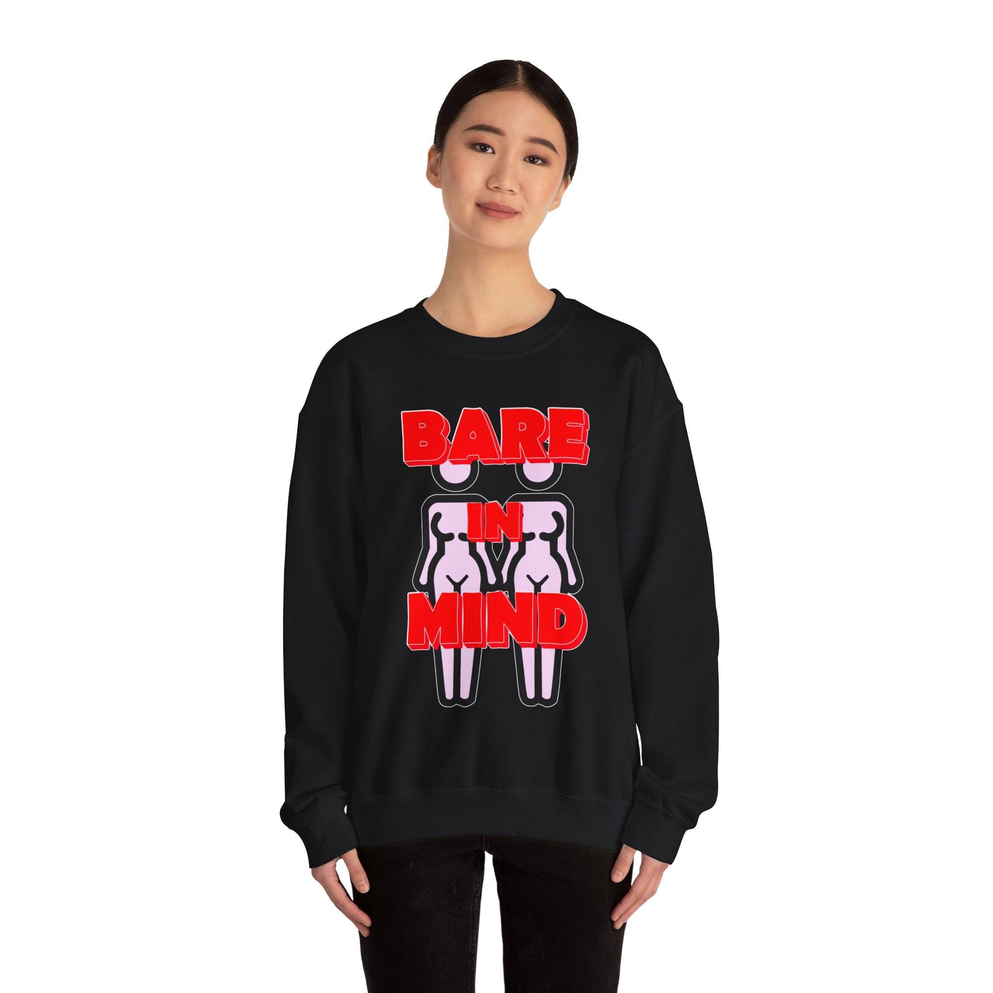 Bare In Mind Same-Sex Women - Sweatshirt - Witty Twisters Fashions