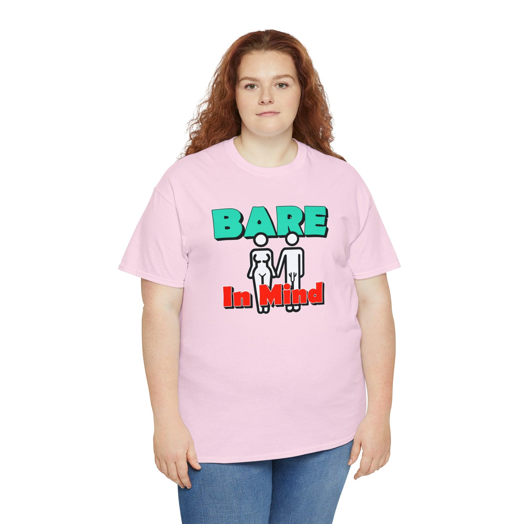 Bare In Mind - T-Shirt - Witty Twisters Fashions