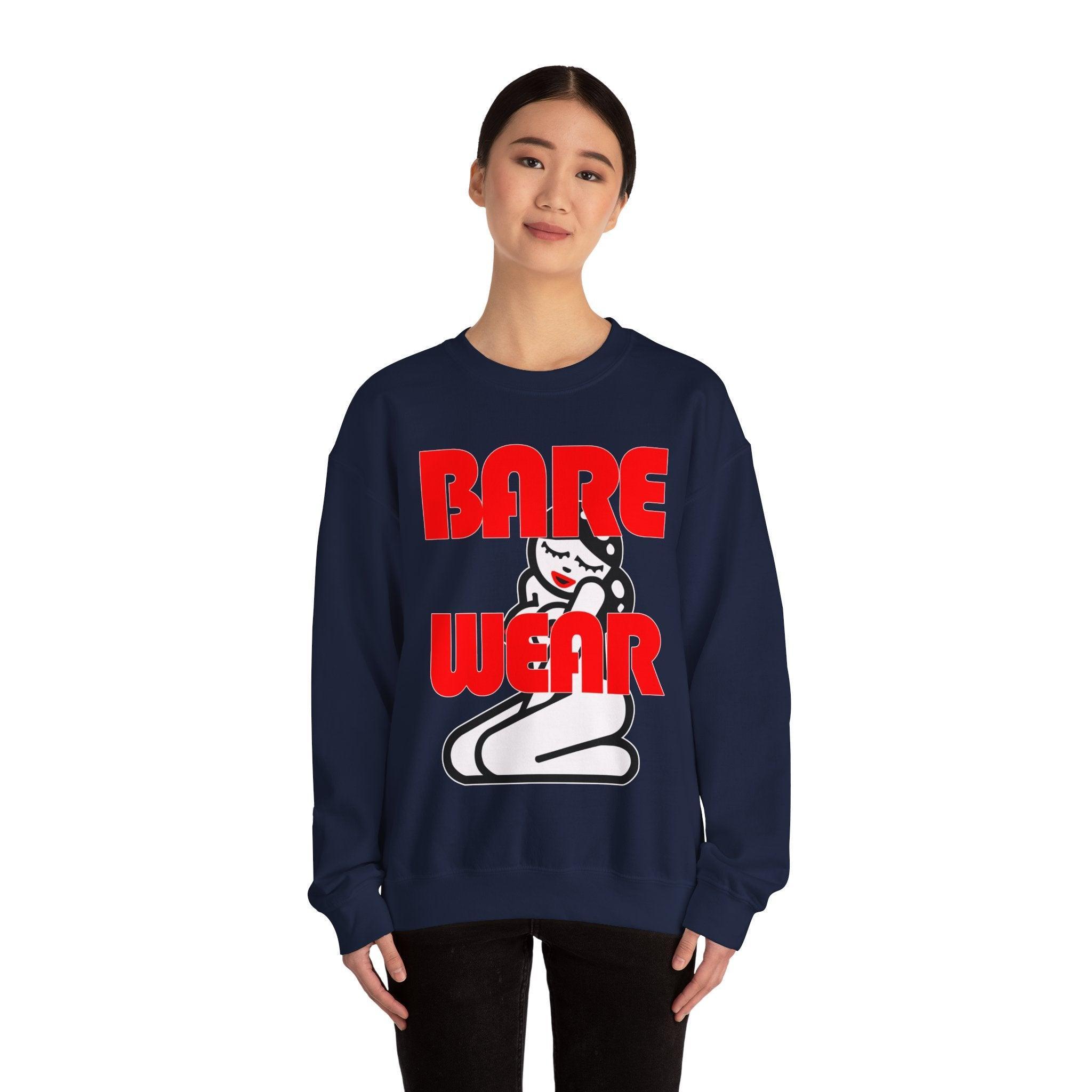 Bare Wear - Sweatshirt - Witty Twisters Fashions