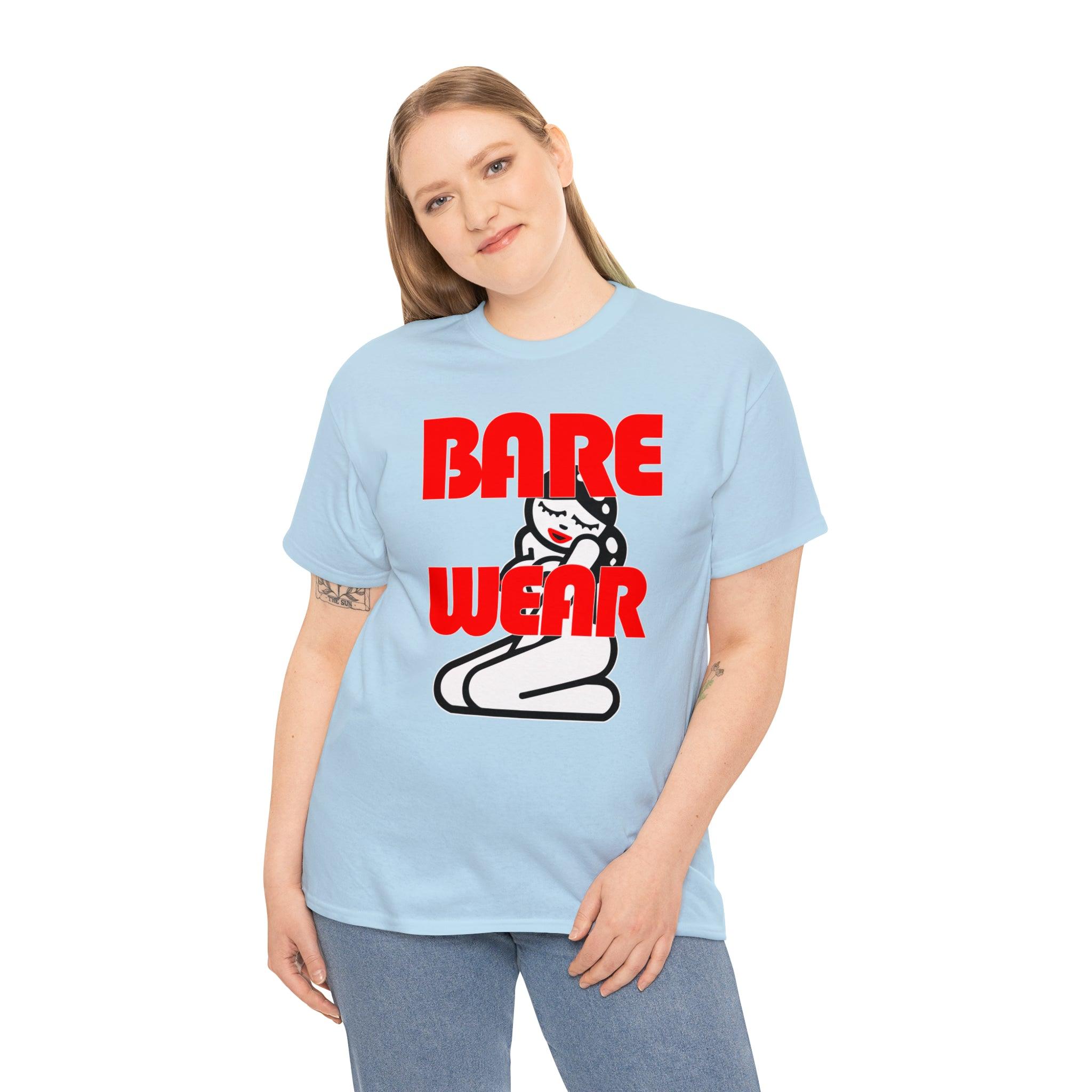 Bare Wear - T-Shirt - Witty Twisters Fashions