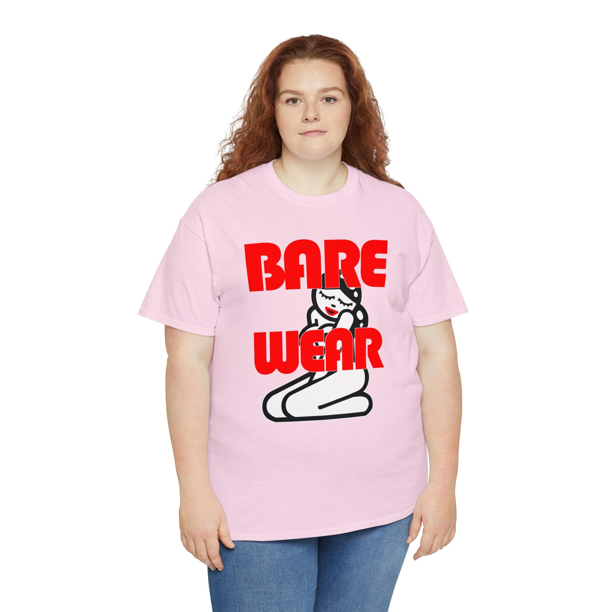 Bare Wear - T-Shirt - Witty Twisters Fashions