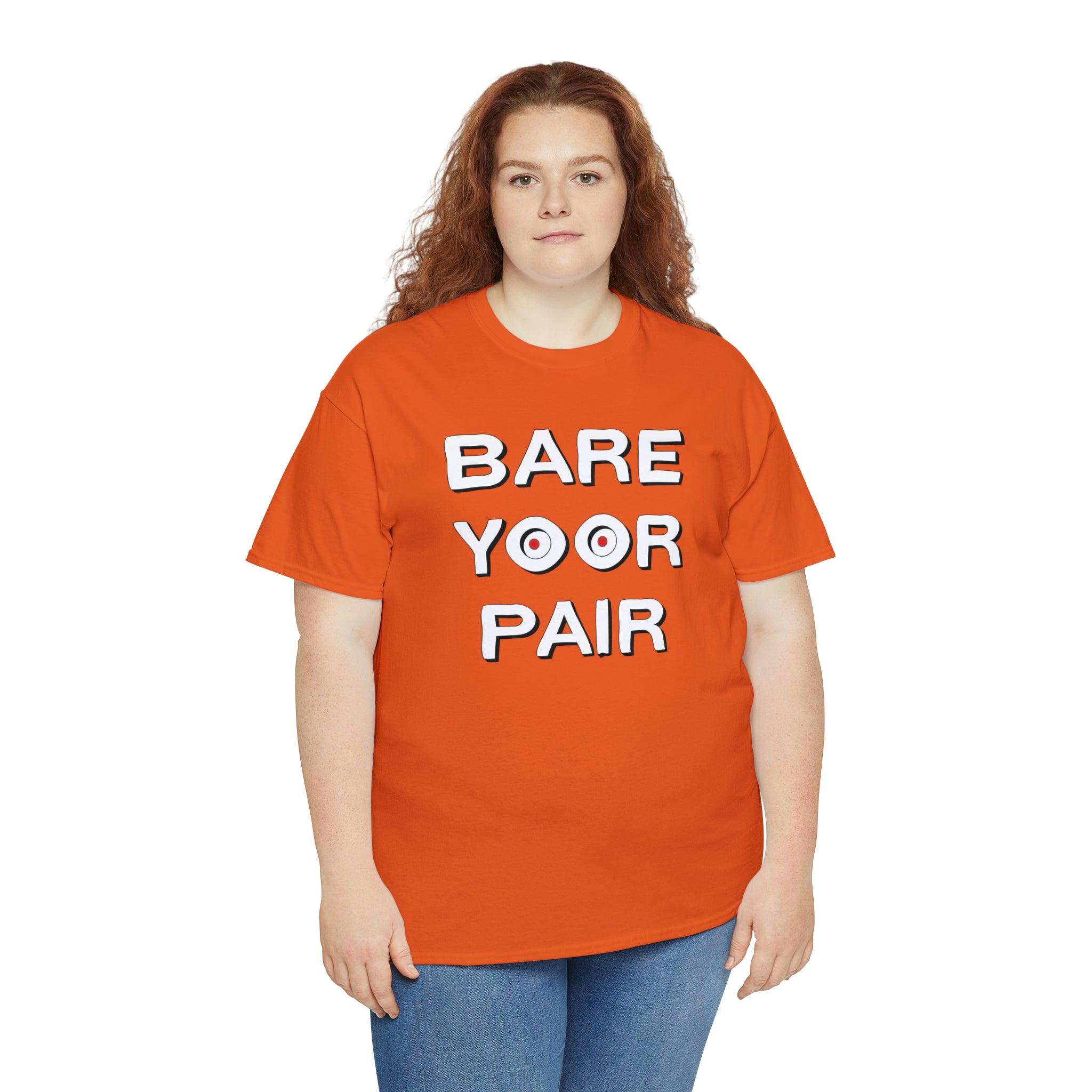 Bare Yoor Pair - T-Shirt - Witty Twisters Fashions