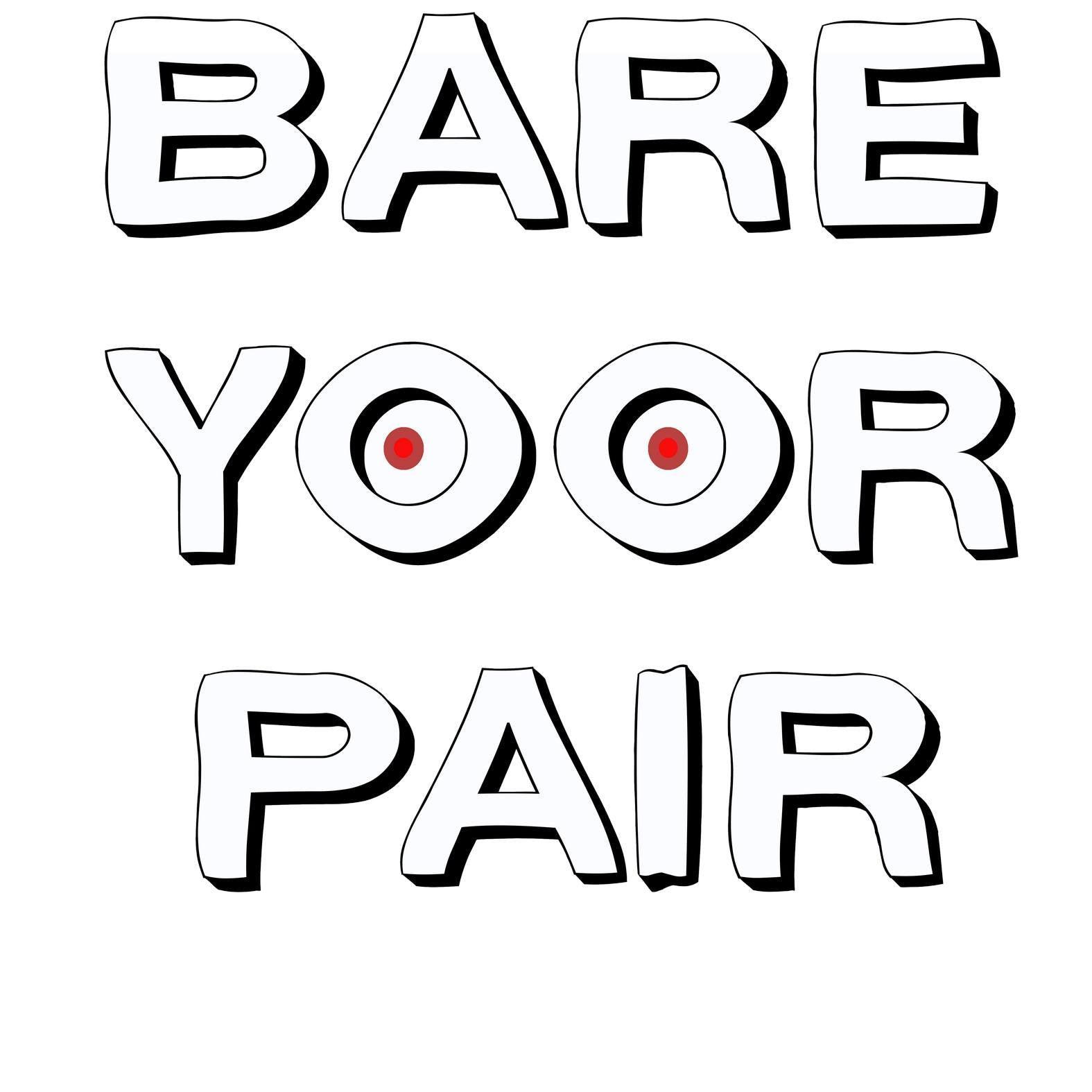 Bare Yoor Pair - T-Shirt - Witty Twisters Fashions