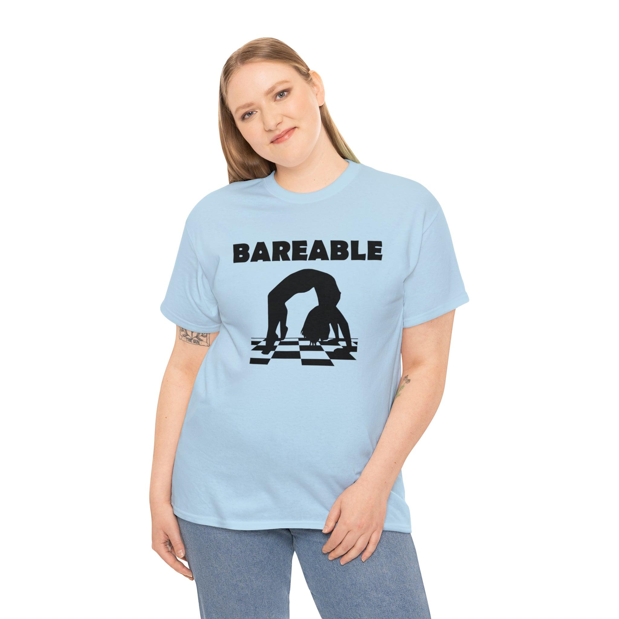 Bareable - T-Shirt - Witty Twisters Fashions