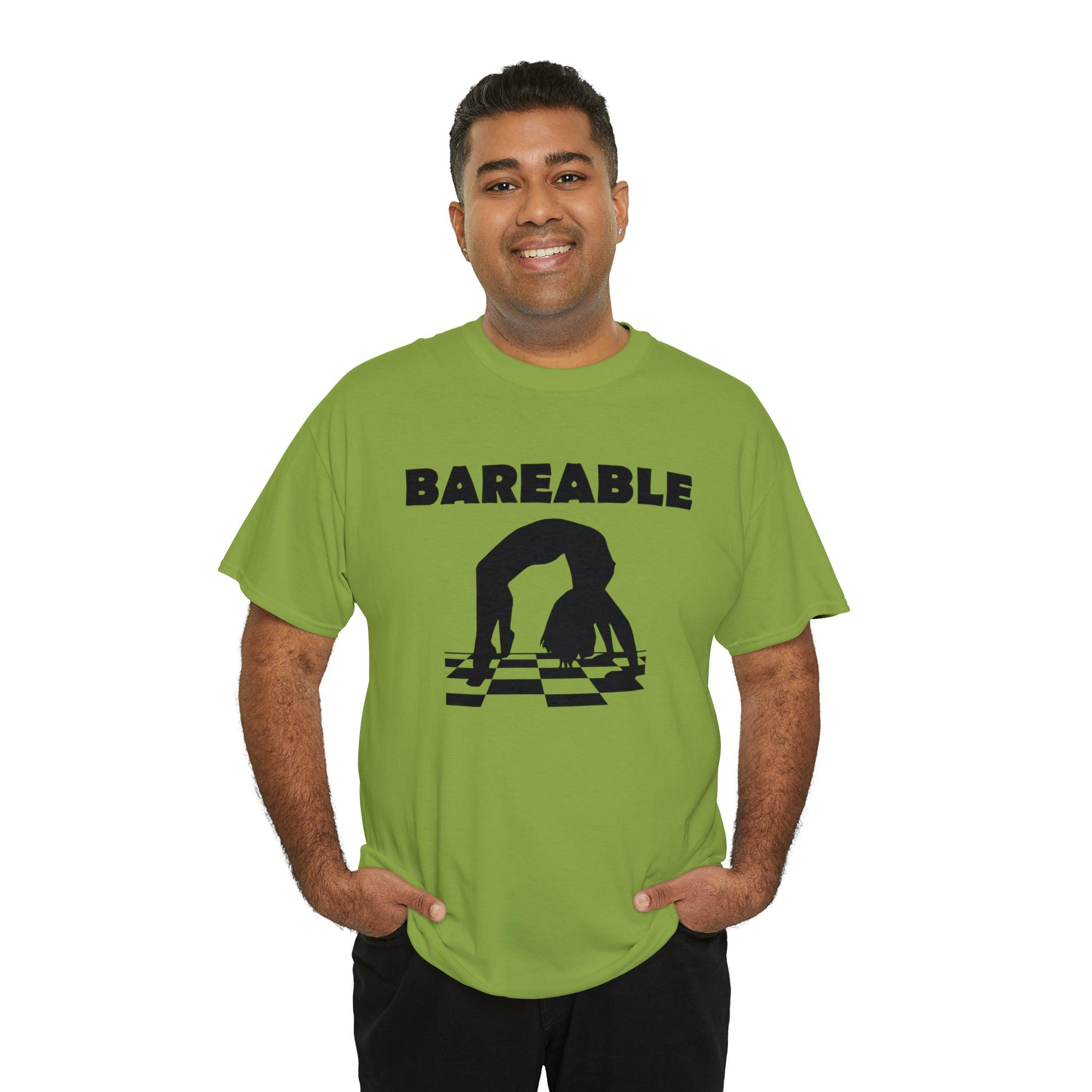 Bareable - T-Shirt - Witty Twisters Fashions