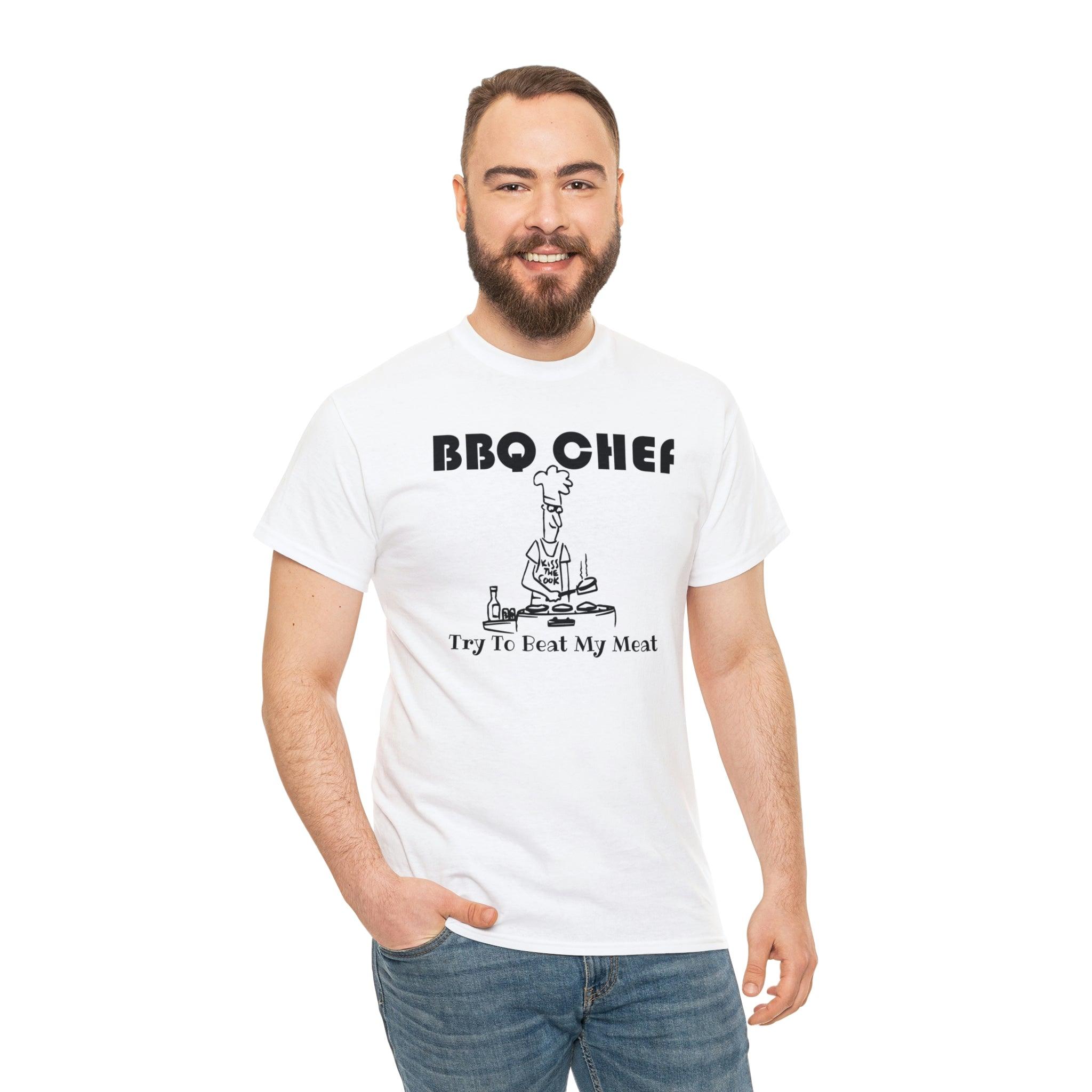 BBQ Chef Try To Beat My Meat - T-Shirt - Witty Twisters Fashions