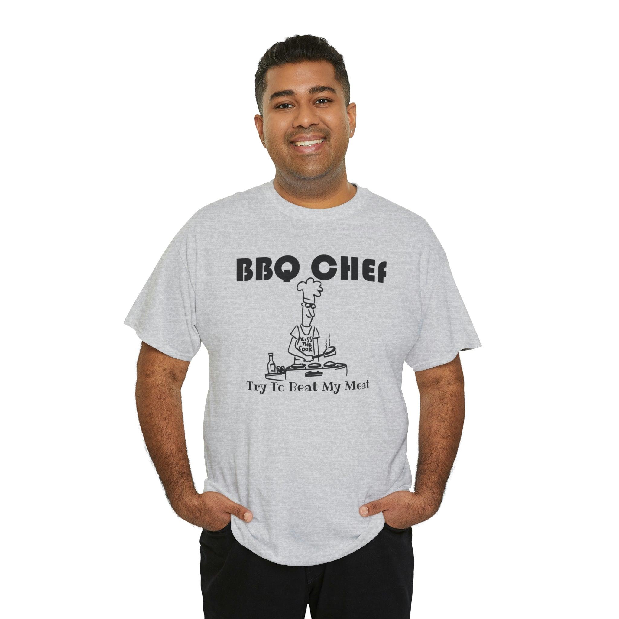 BBQ Chef Try To Beat My Meat - T-Shirt - Witty Twisters Fashions