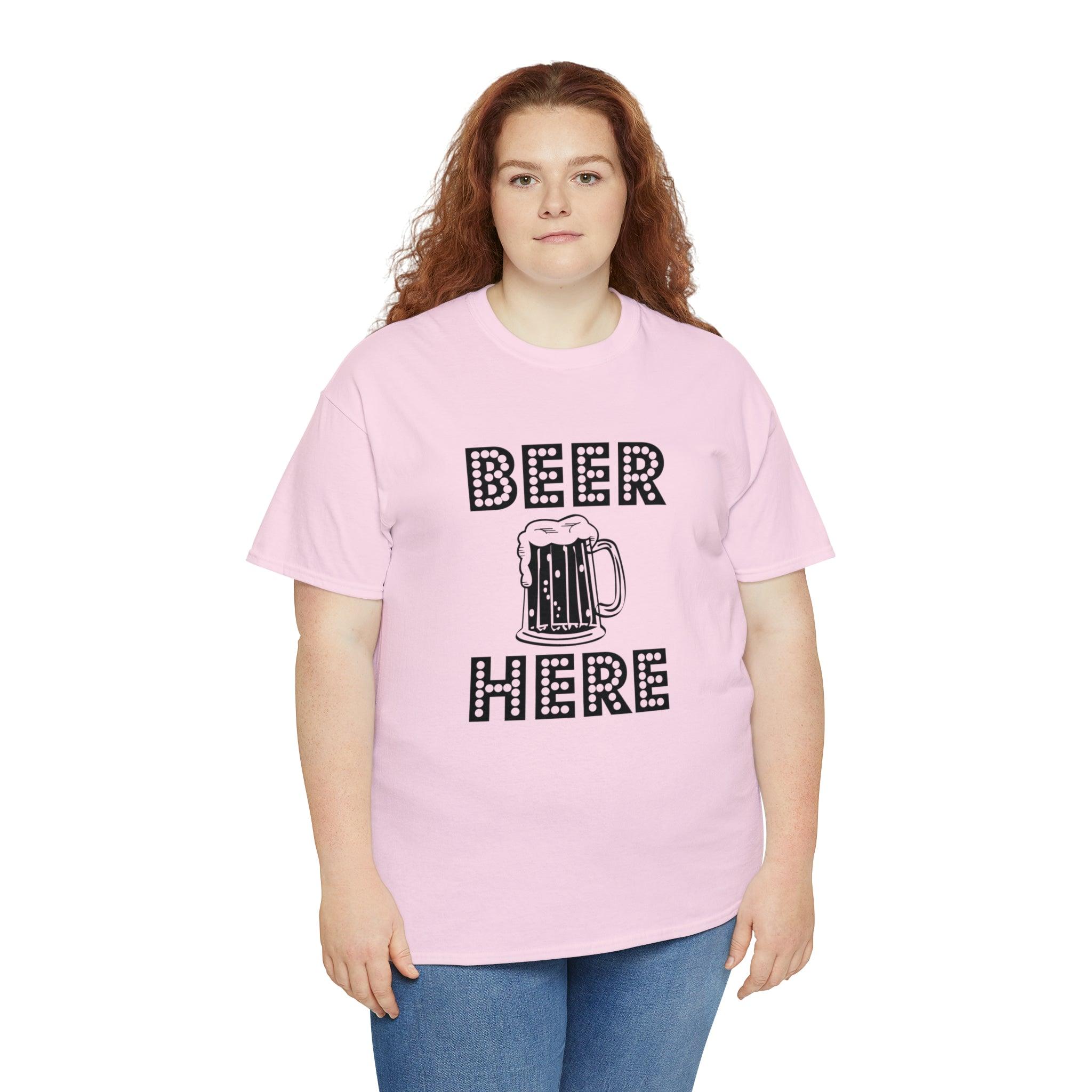 Beer Here - T-Shirt - Witty Twisters Fashions