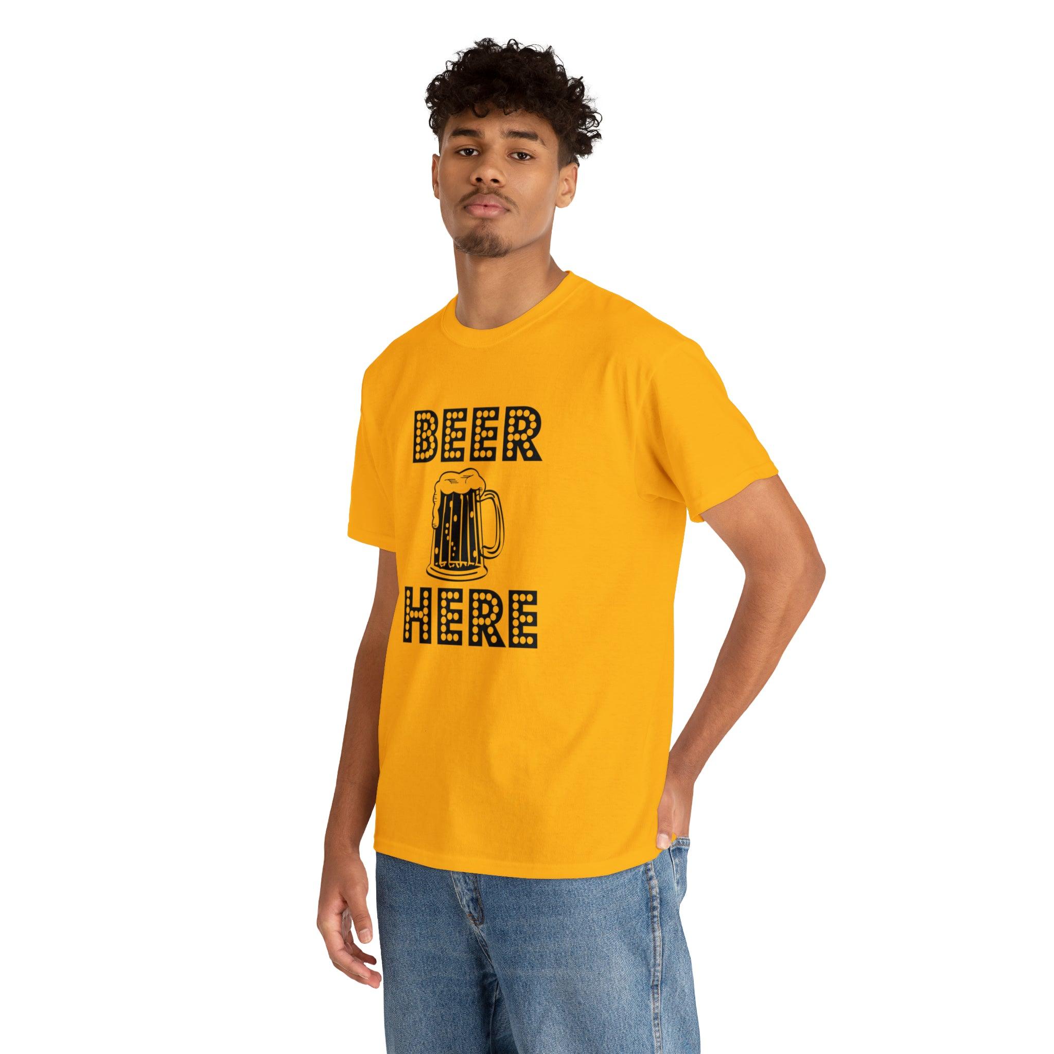 Beer Here - T-Shirt - Witty Twisters Fashions