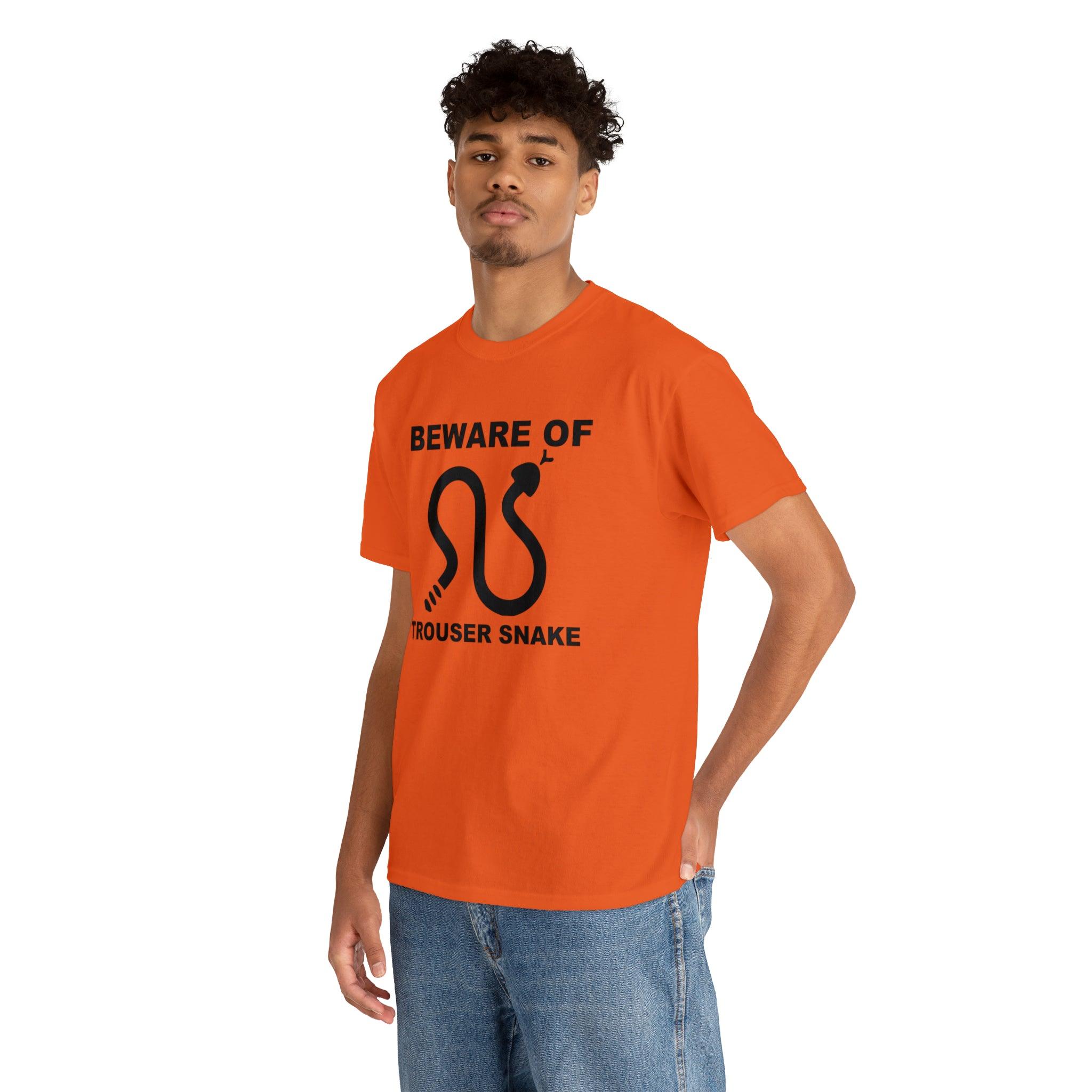 Beware Of Trouser Snake - T-Shirt - Witty Twisters Fashions