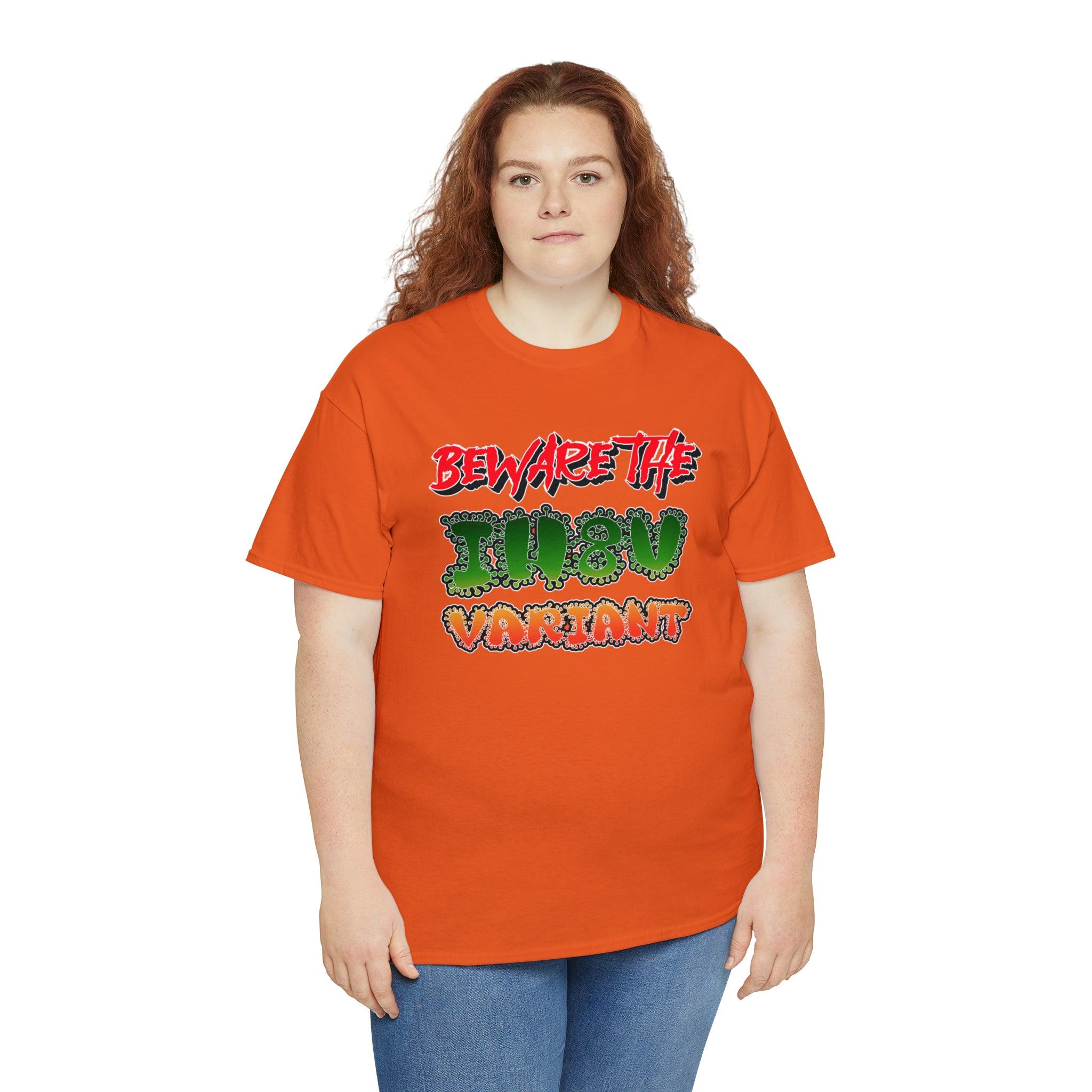 Beware The IH8U Variant - T-Shirt - Witty Twisters Fashions