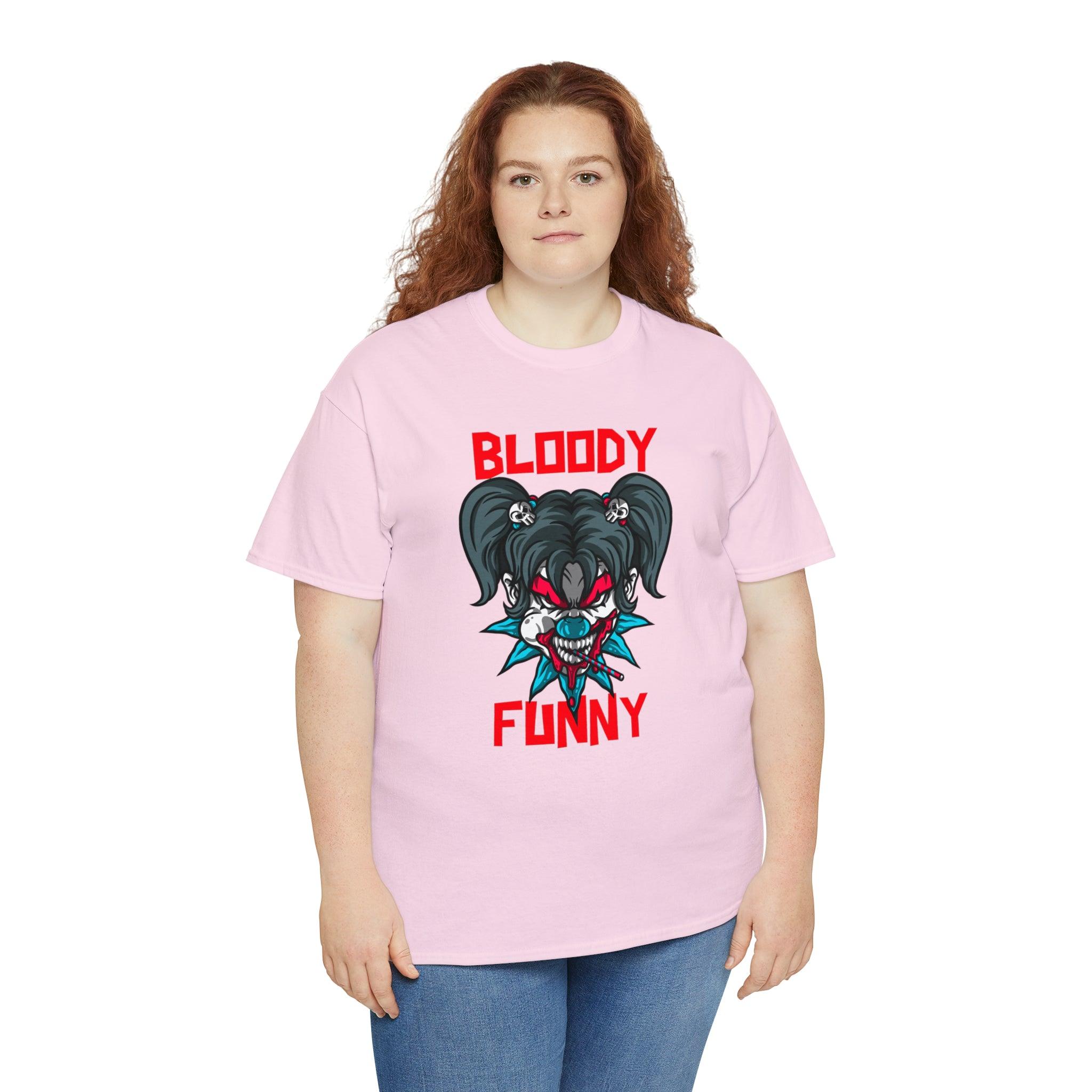 Bloody Funny - T-Shirt - Witty Twisters Fashions