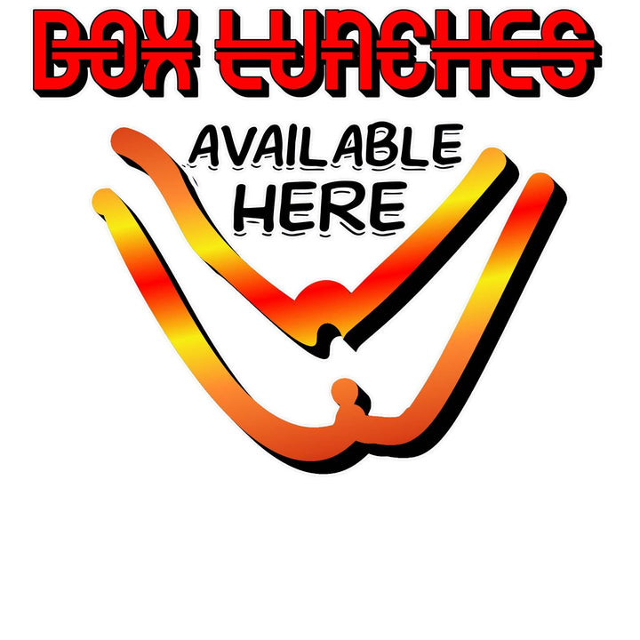 Box Lunches Available Here - Witty Twisters T-Shirts