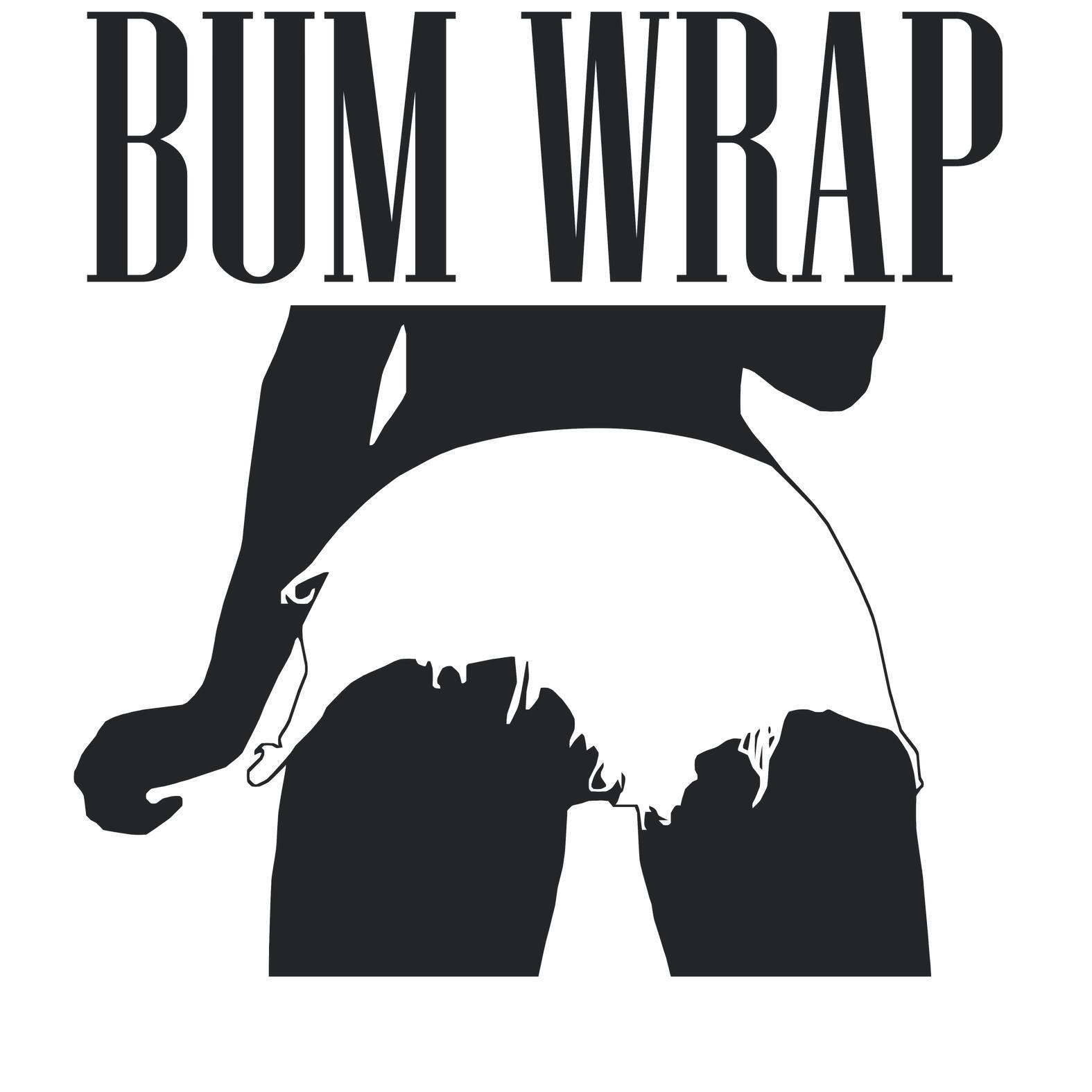 Bum Wrap - T-Shirt - Witty Twisters Fashions