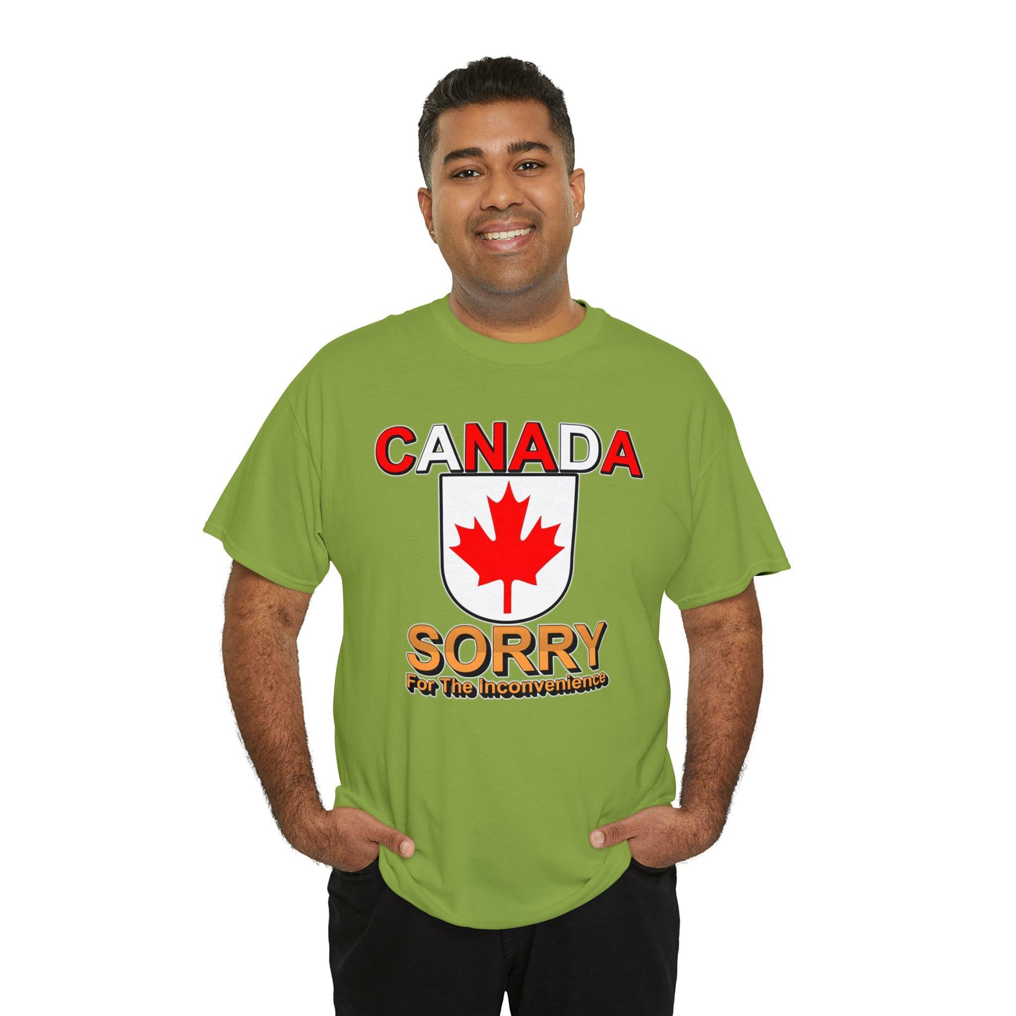 Canada Sorry for the Inconvenience - T-Shirt - Witty Twisters Fashions