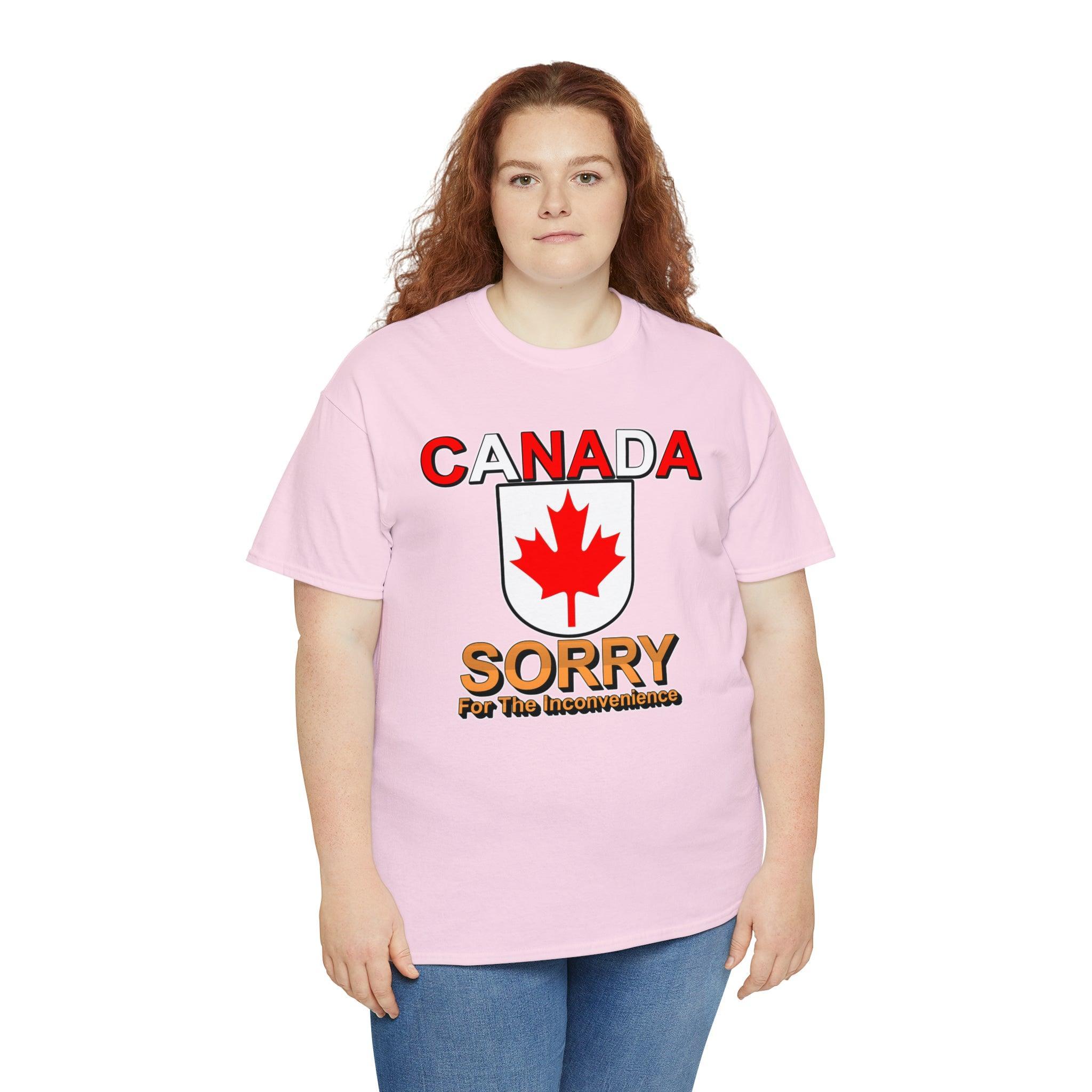 Canada Sorry for the Inconvenience - T-Shirt - Witty Twisters Fashions