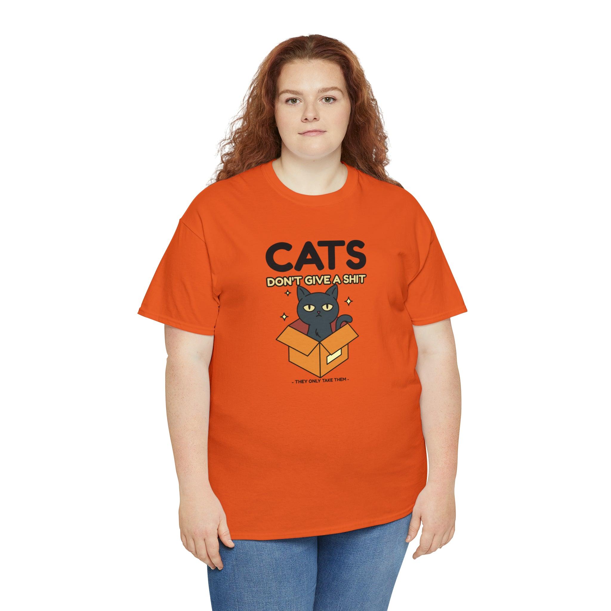 Cats don't give a shit They only take them - T-Shirt - Witty Twisters Fashions