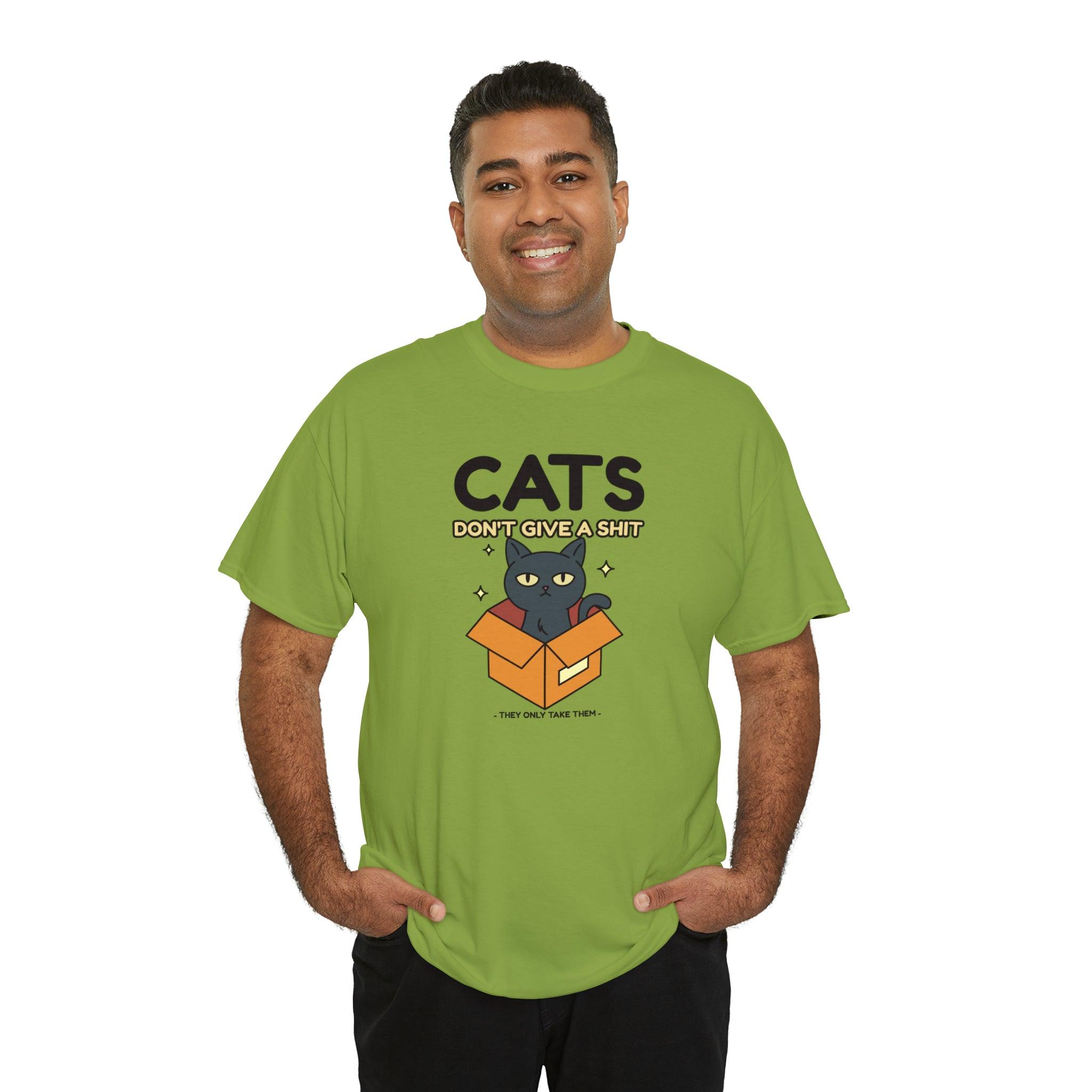 Cats don't give a shit They only take them - T-Shirt - Witty Twisters Fashions