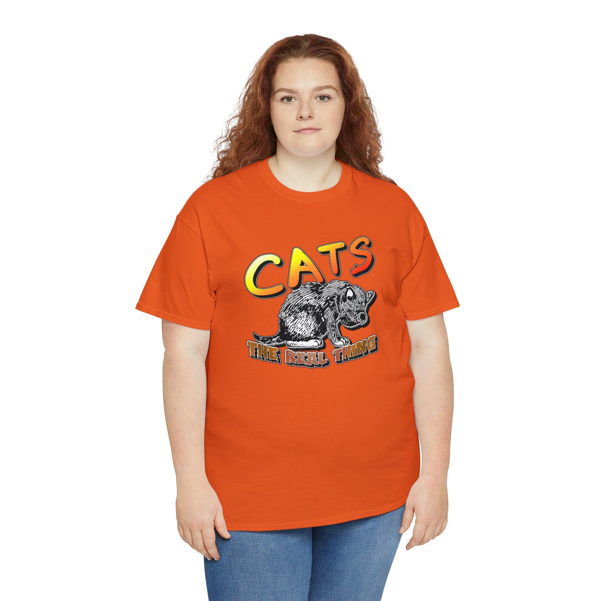 Cats The Real Thing - T-Shirt - Witty Twisters Fashions