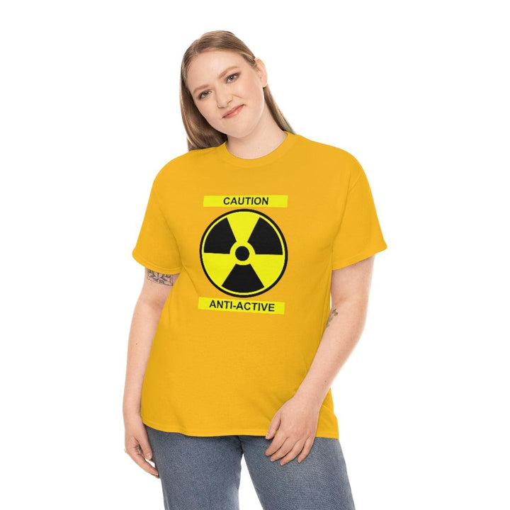 Caution Anti-Active - Witty Twisters T-Shirts