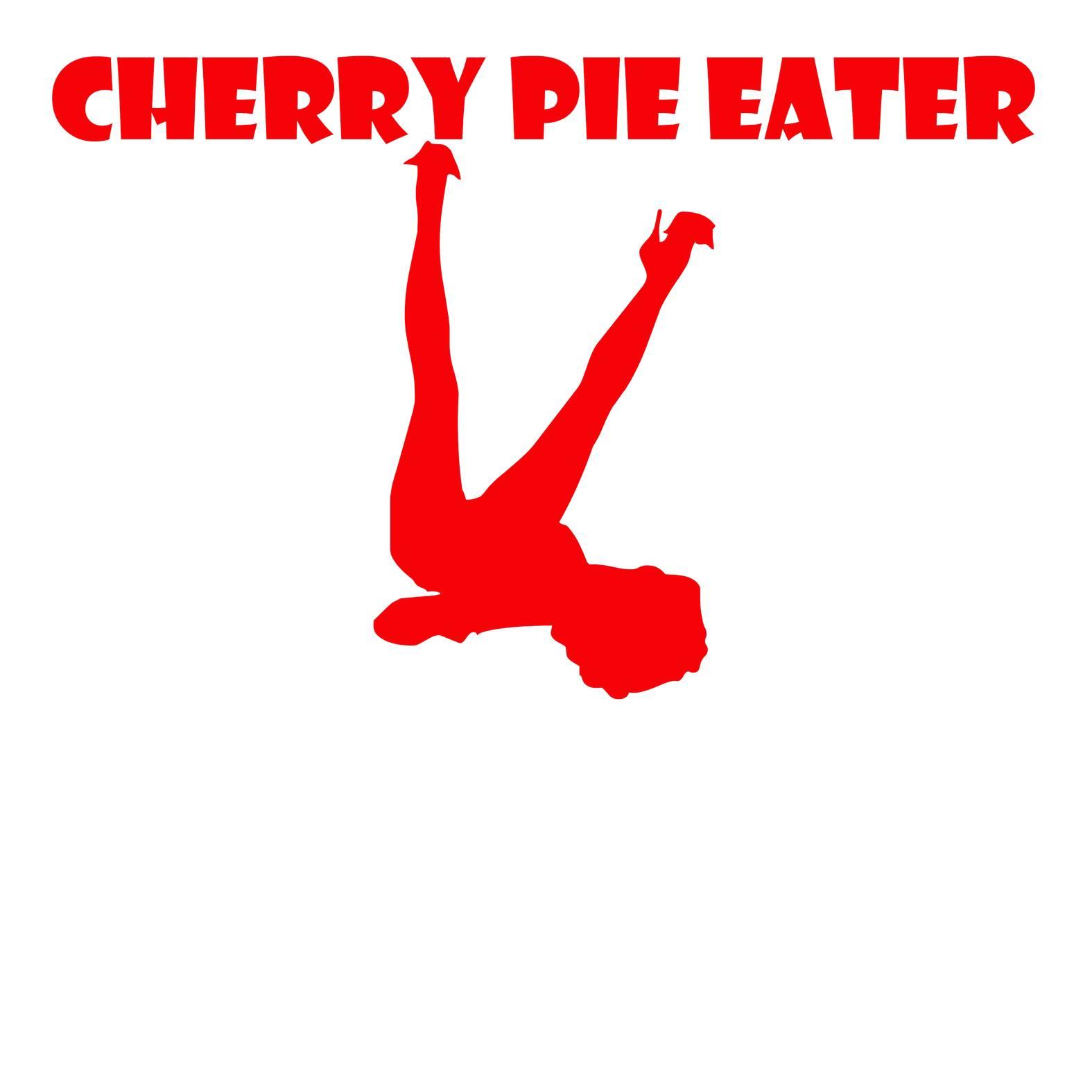 Cherry Pie Eater - T-Shirt - Witty Twisters Fashions