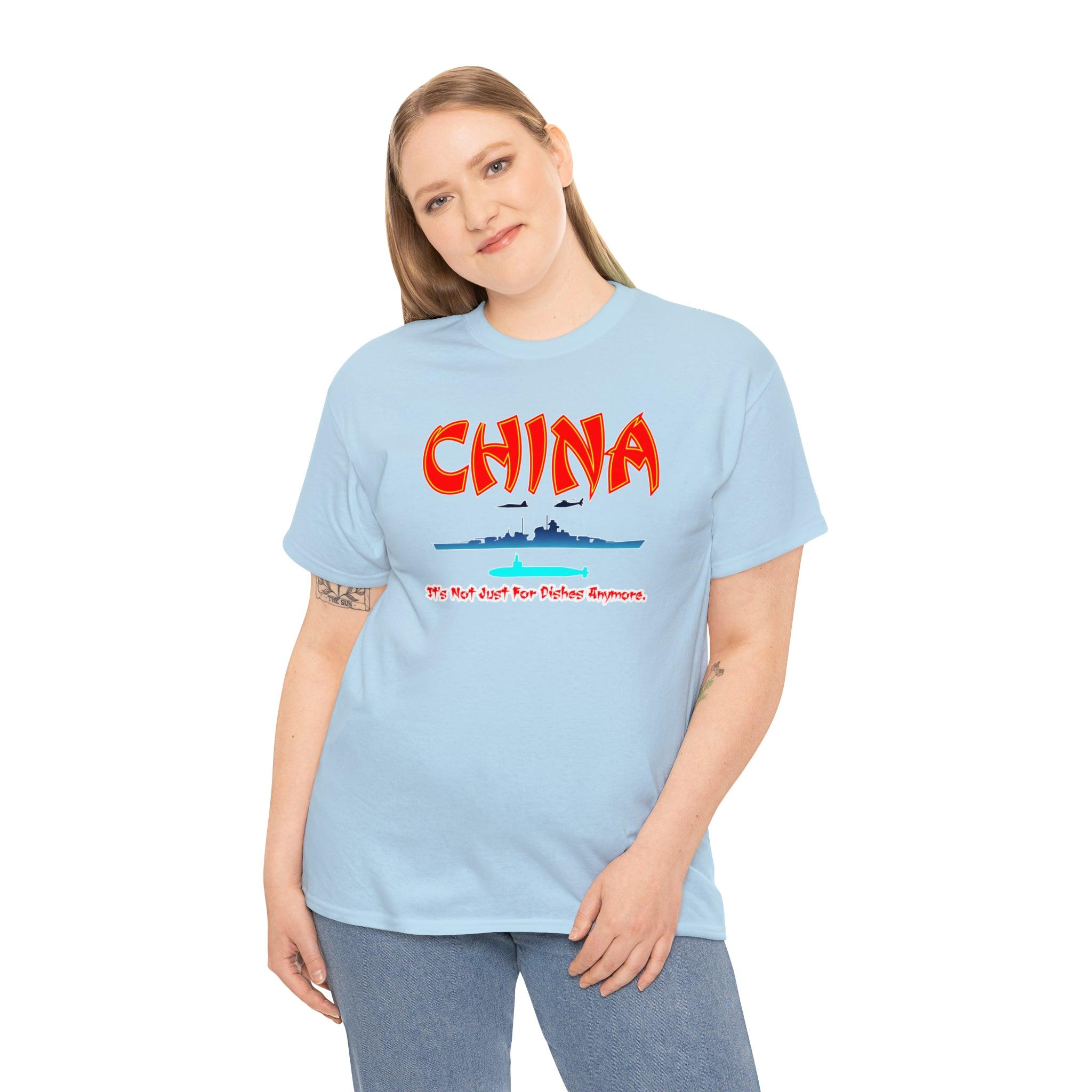 China It's Not Just For Dishes Anymore. - T-Shirt - Witty Twisters Fashions