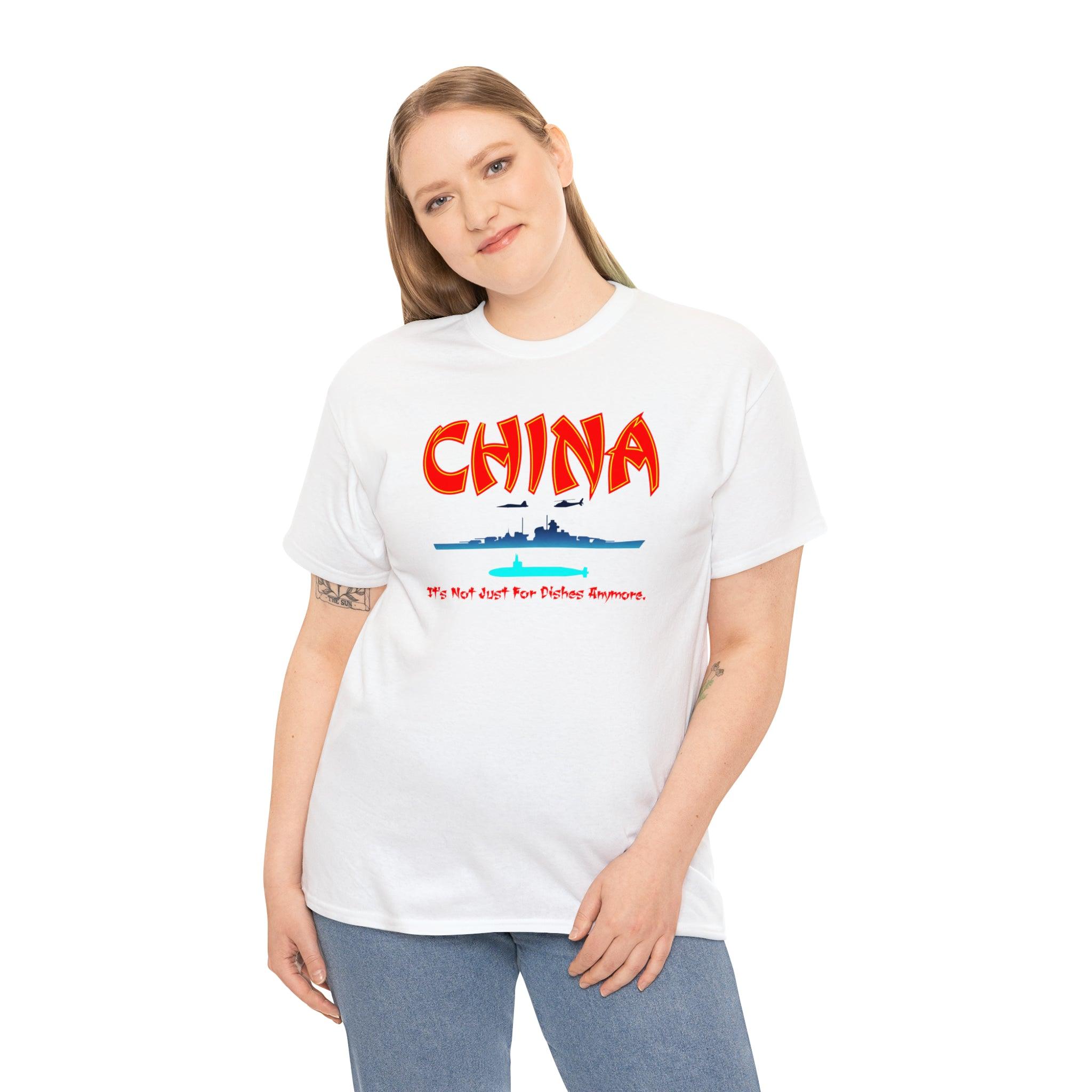 China It's Not Just For Dishes Anymore. - T-Shirt - Witty Twisters Fashions