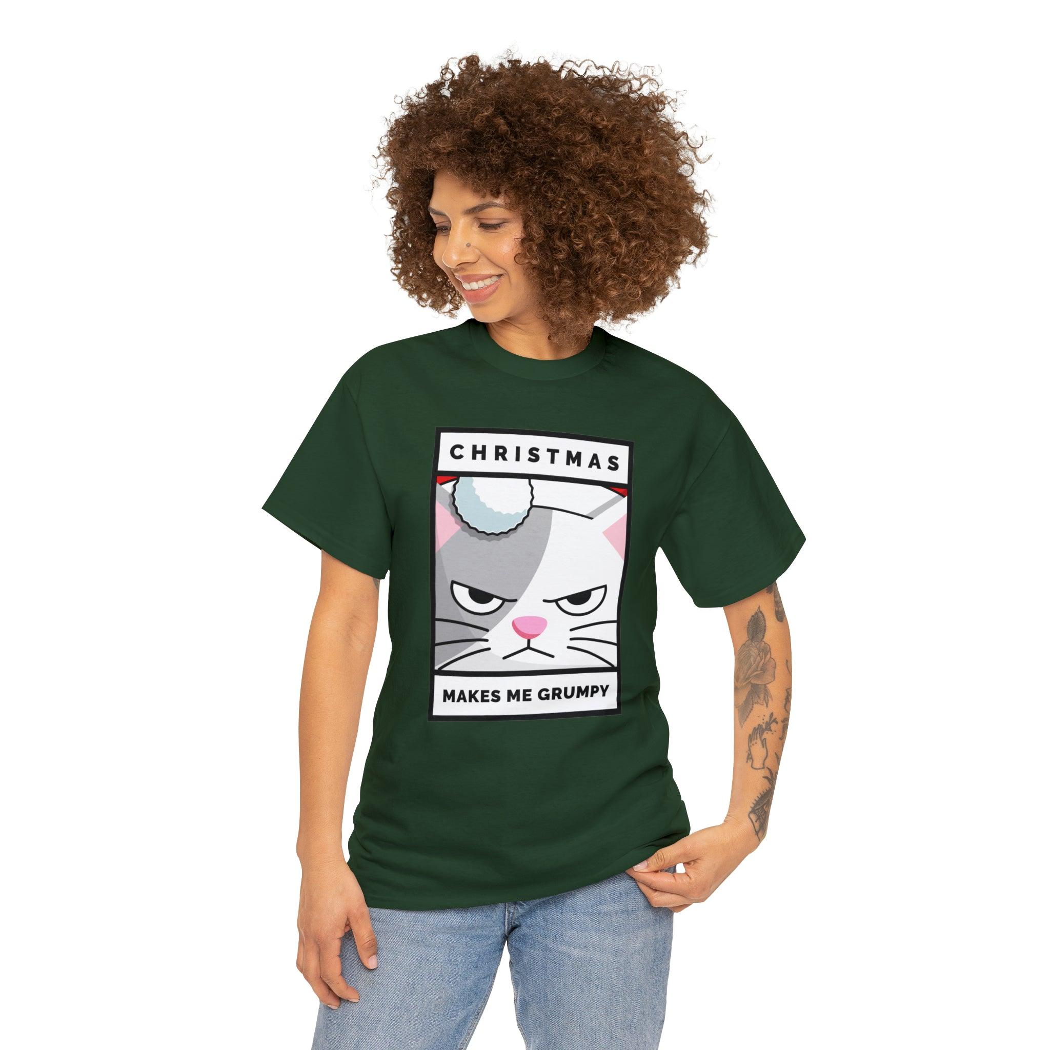 Christmas Makes Me Grumpy - Witty Twisters T-Shirts